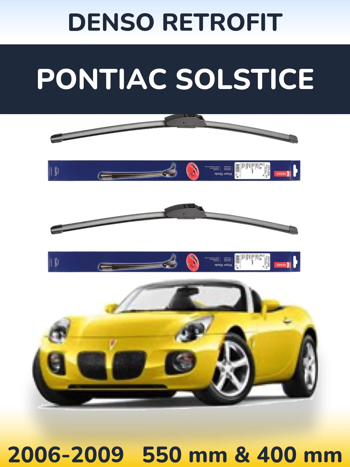 Front wiper blade set Denso Retrofit 550 & 400 мм for Pontiac Solstice 2006-2009