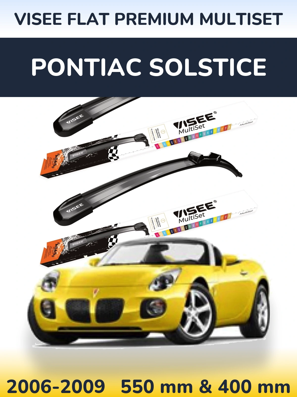 Front wiper blade set VISEE FLAT PREMIUM MultiSet 550 & 400 мм for Pontiac Solstice 2006-2009