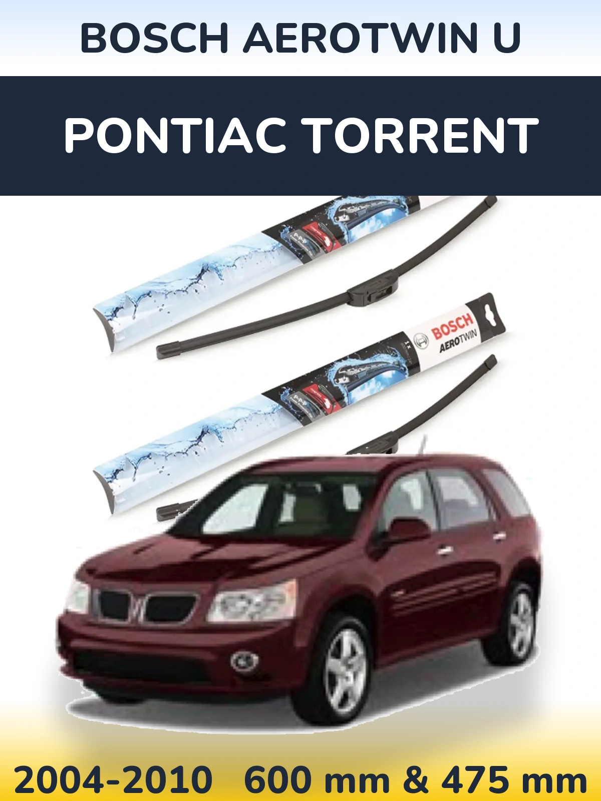 Комплект передних дворников BOSCH AeroTwin U 600 & 475 мм для Pontiac Torrent 2004-2010
