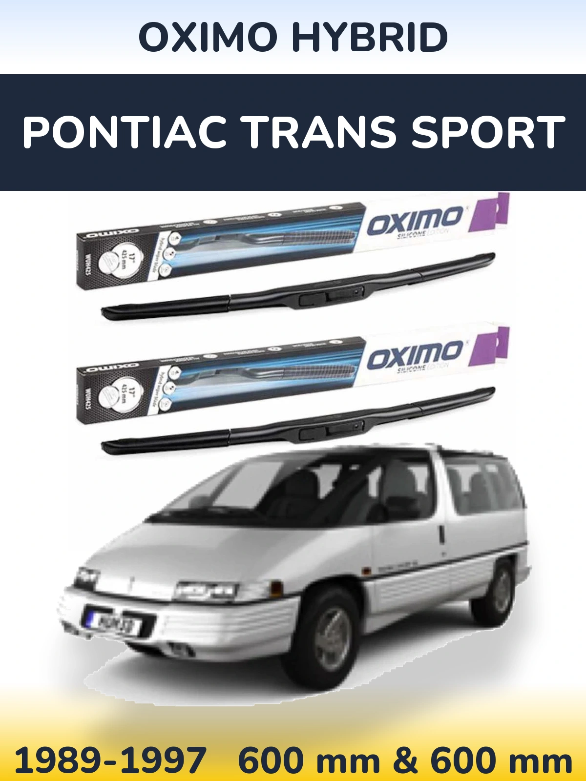 Front wiper blade set Oximo Hybrid 600 & 600 мм for Pontiac Trans Sport 1989-1997