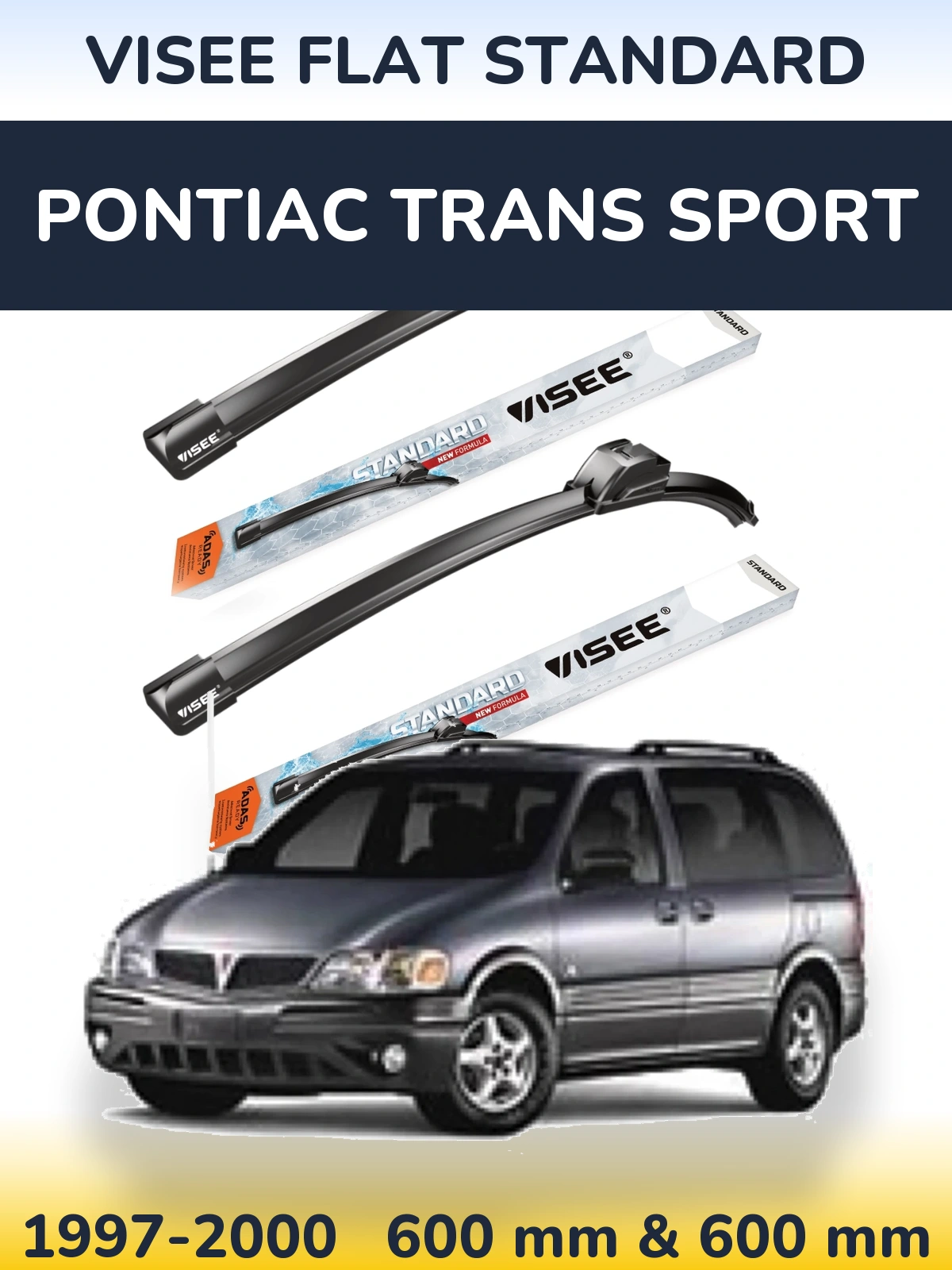 Front wiper blade set VISEE FLAT STANDARD 600 & 600 мм for Pontiac Trans Sport 1997-2000
