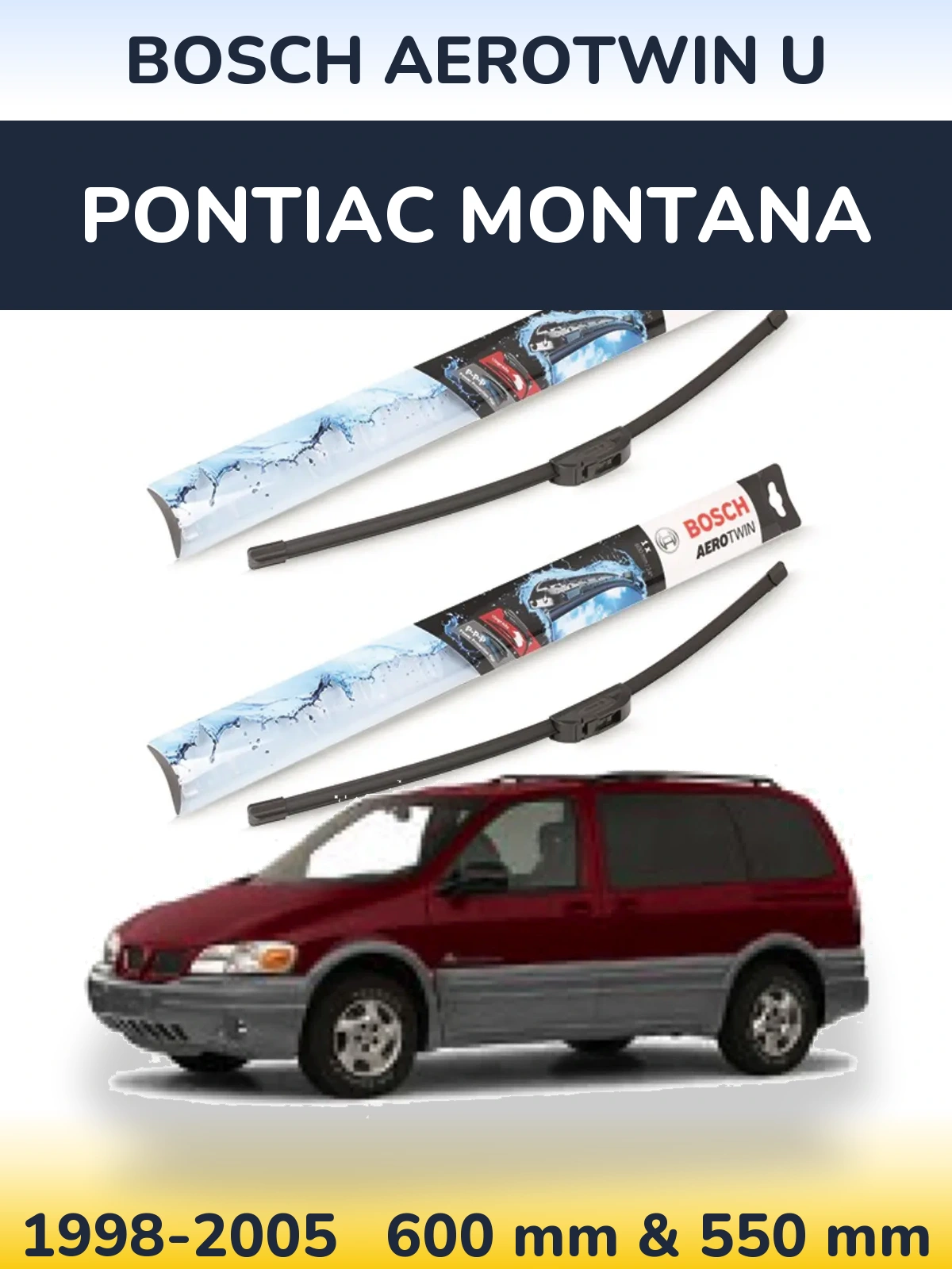 Комплект передних дворников BOSCH AeroTwin U 600 & 550 мм для Pontiac Montana 1998-2005