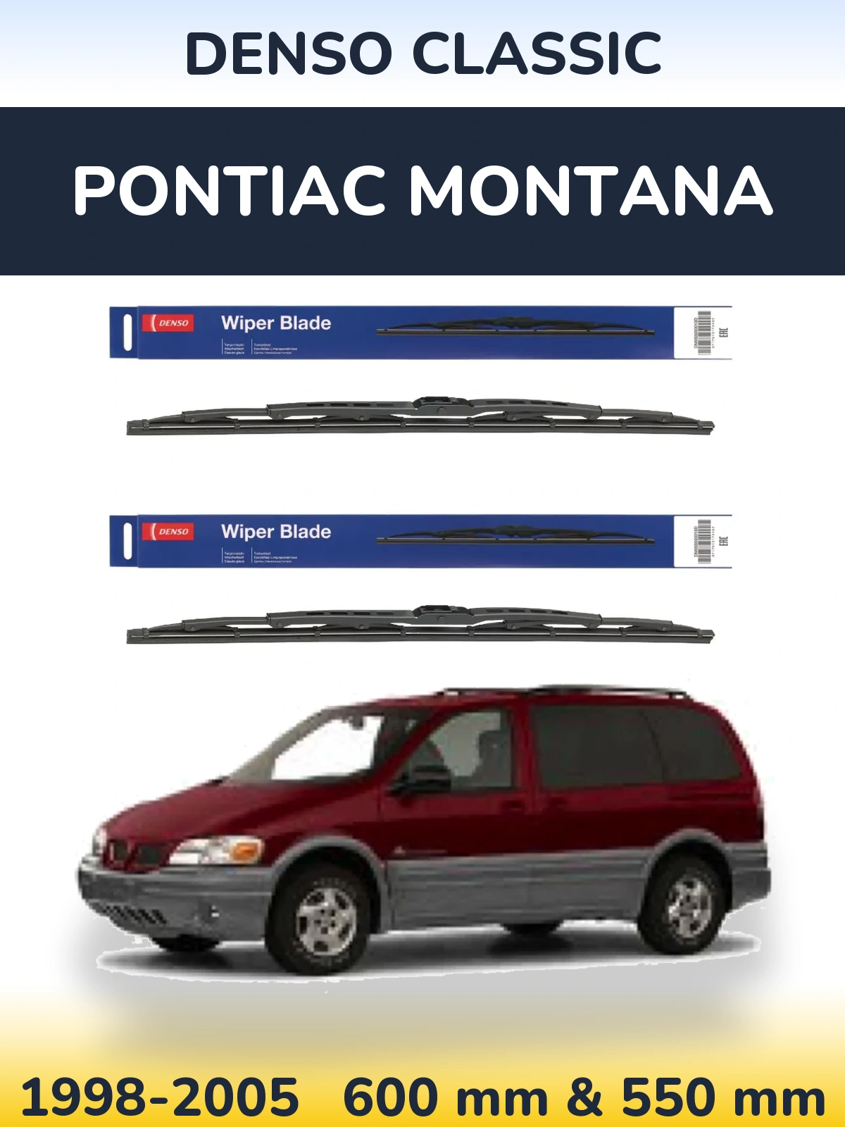 Front wiper blade set Denso Classic 600 & 550 mm for Pontiac Montana 1998-2005