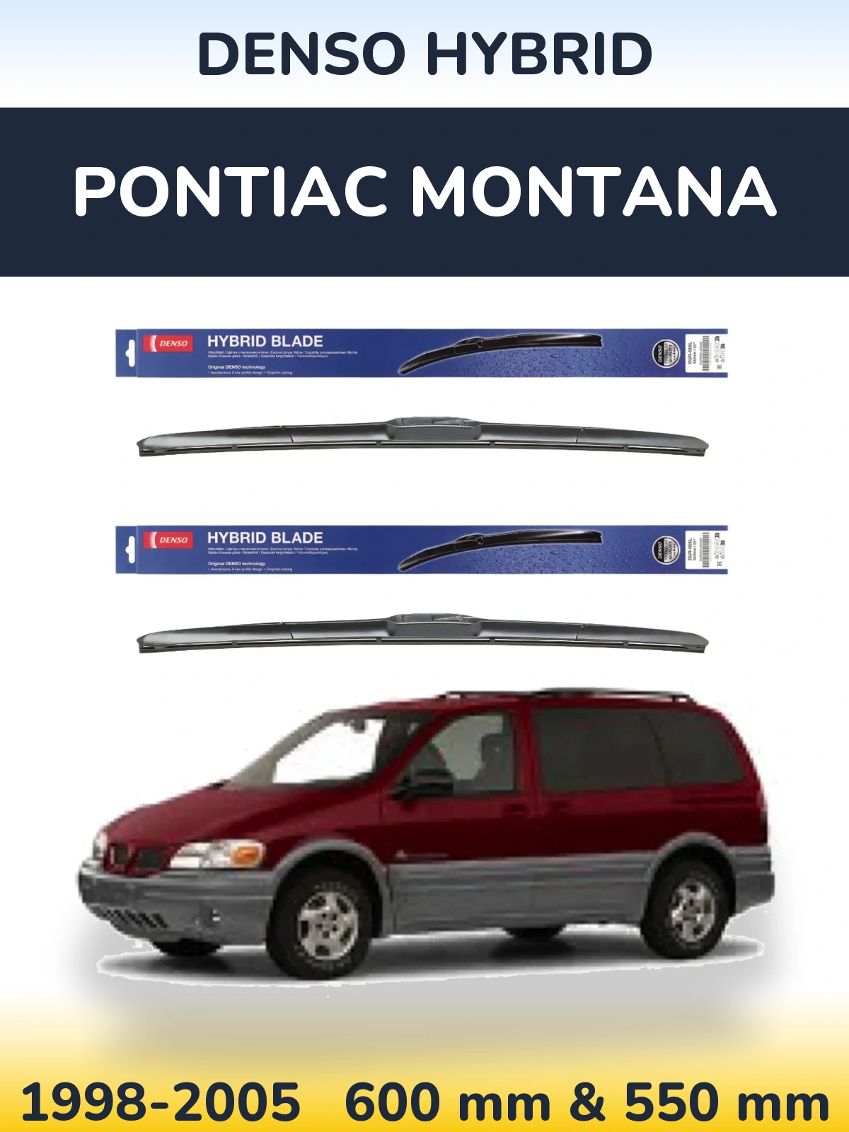 Комплект передних дворников Denso Hybrid 600 & 550 мм для Pontiac Montana 1998-2005