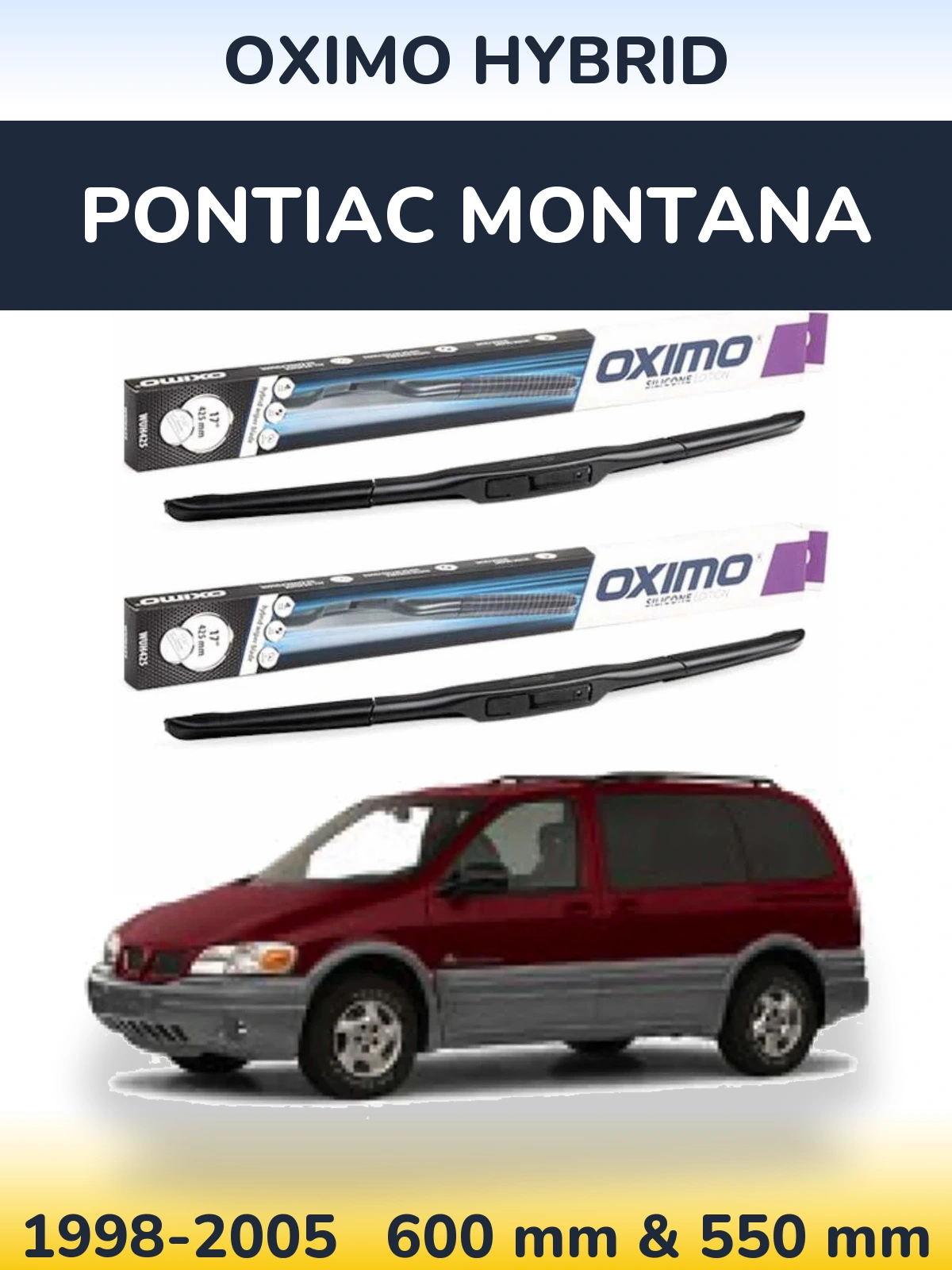 Комплект передних дворников Oximo Hybrid 600 & 550 мм для Pontiac Montana 1998-2005