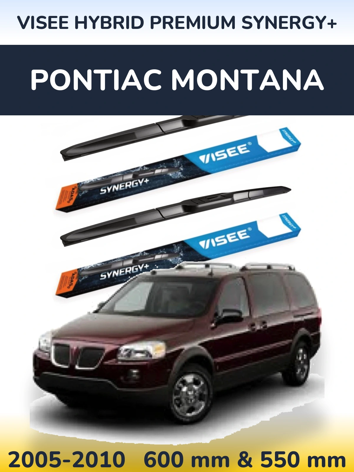 Front wiper blade set VISEE HYBRID PREMIUM SYNERGY+ 600 & 550 мм for Pontiac Montana 2005-2010