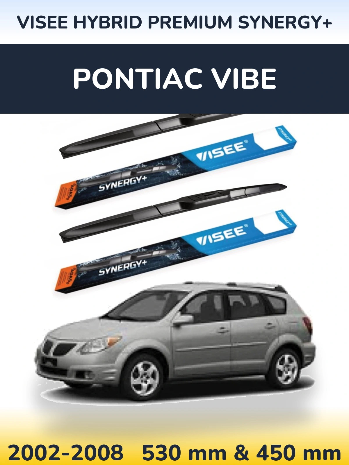 Front wiper blade set VISEE HYBRID PREMIUM SYNERGY+ 530 & 450 мм for Pontiac Vibe 2002-2008
