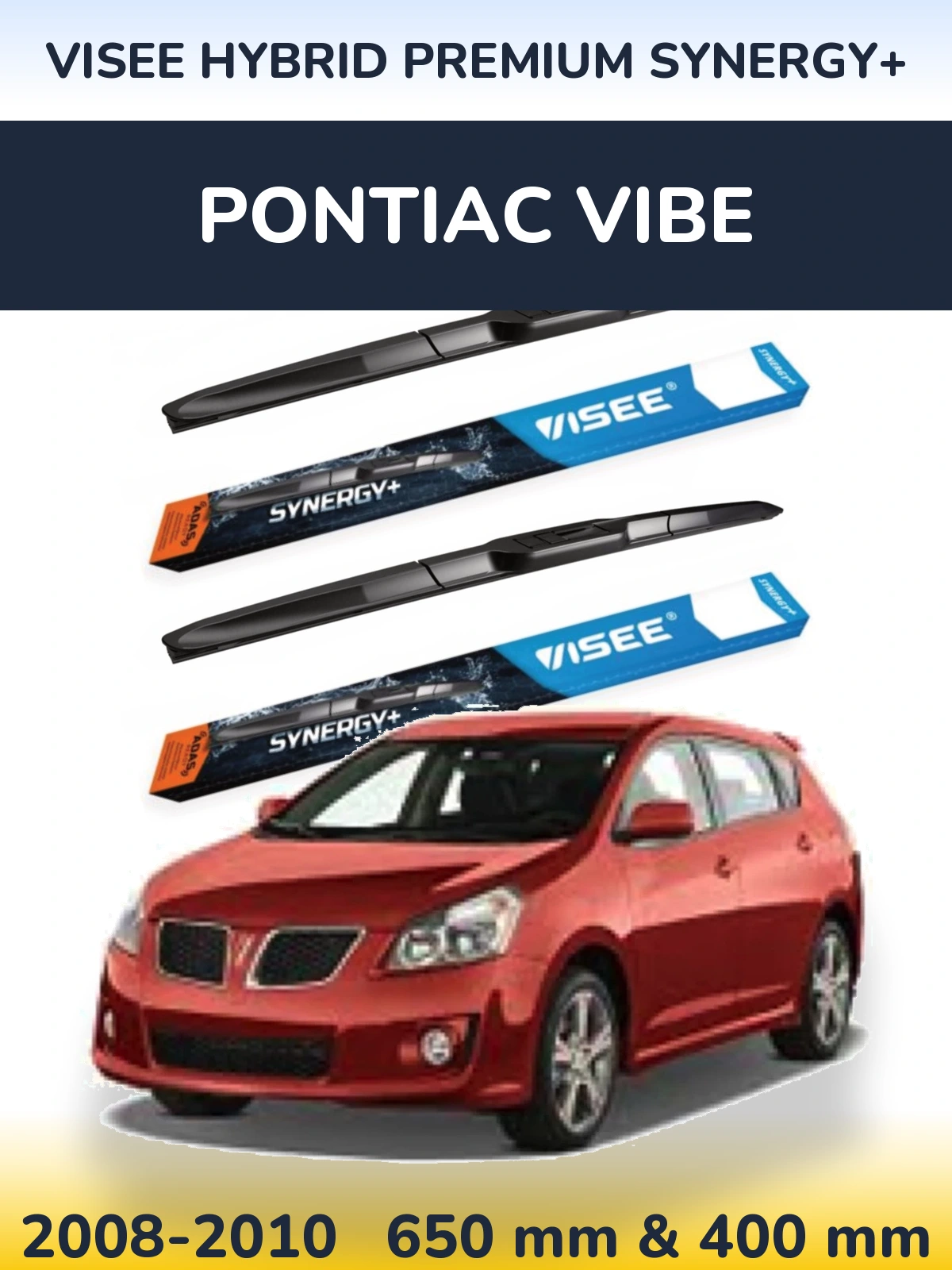 Комплект передних дворников VISEE HYBRID PREMIUM SYNERGY+ 650 & 400 мм для Pontiac Vibe 2008-2010