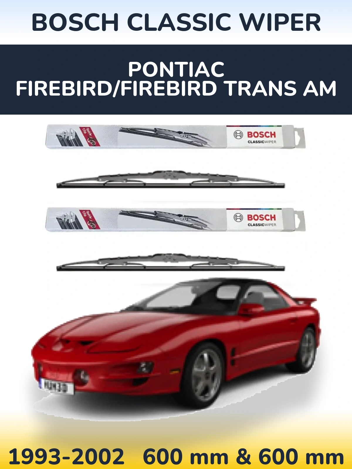 Front wiper blade set BOSCH Classic Wiper 600 & 600 mm for Pontiac Firebird/Firebird Trans Am 1993-2002