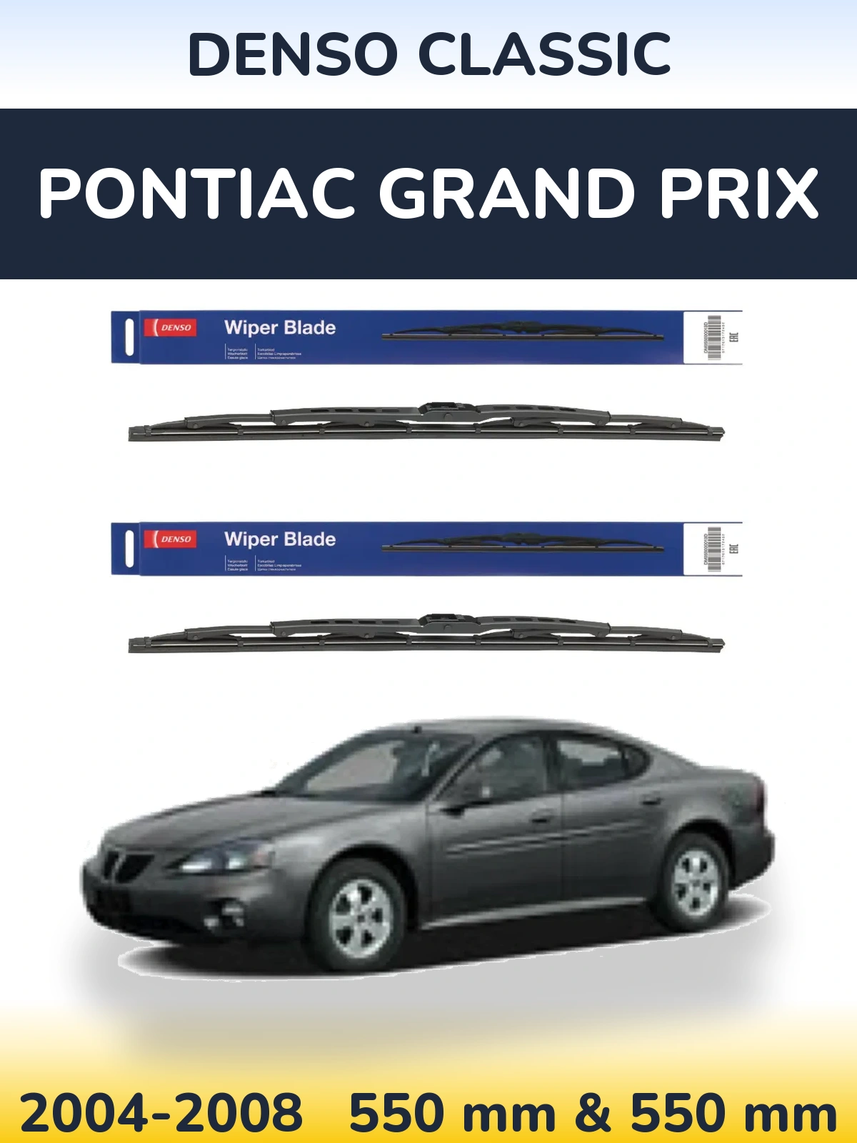 Front wiper blade set Denso Classic 550 & 550 mm for Pontiac Grand Prix 2004-2008