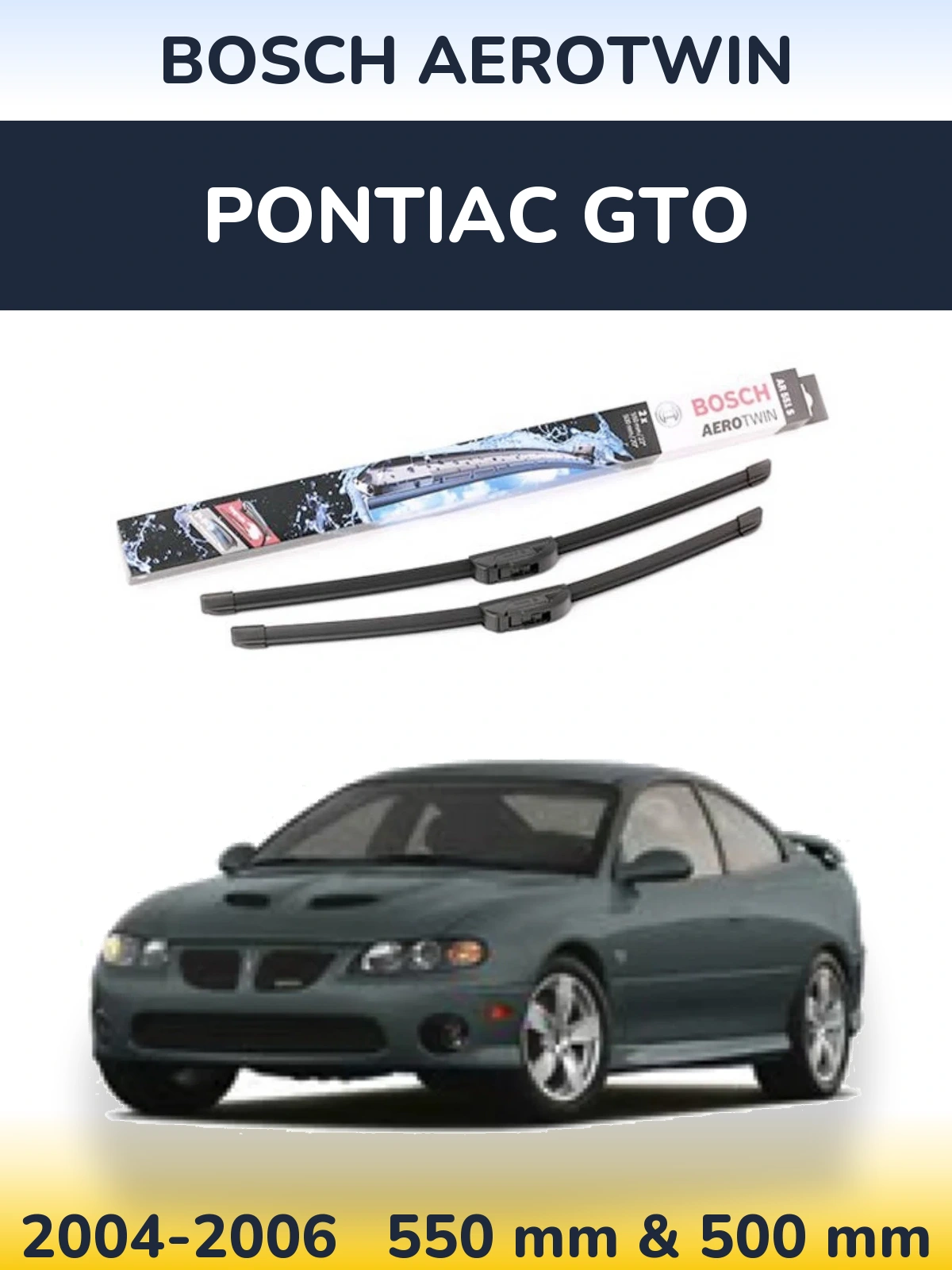 Комплект передних дворников BOSCH AeroTwin 550 & 500 мм для Pontiac GTO 2004-2006