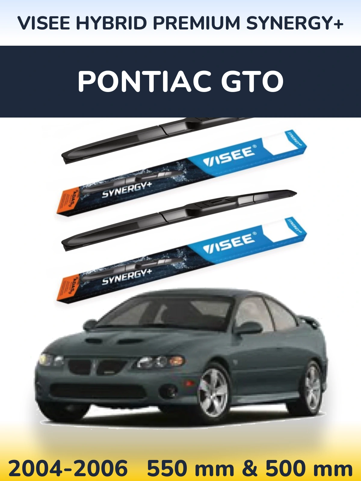 Front wiper blade set VISEE HYBRID PREMIUM SYNERGY+ 550 & 500 мм for Pontiac GTO 2004-2006
