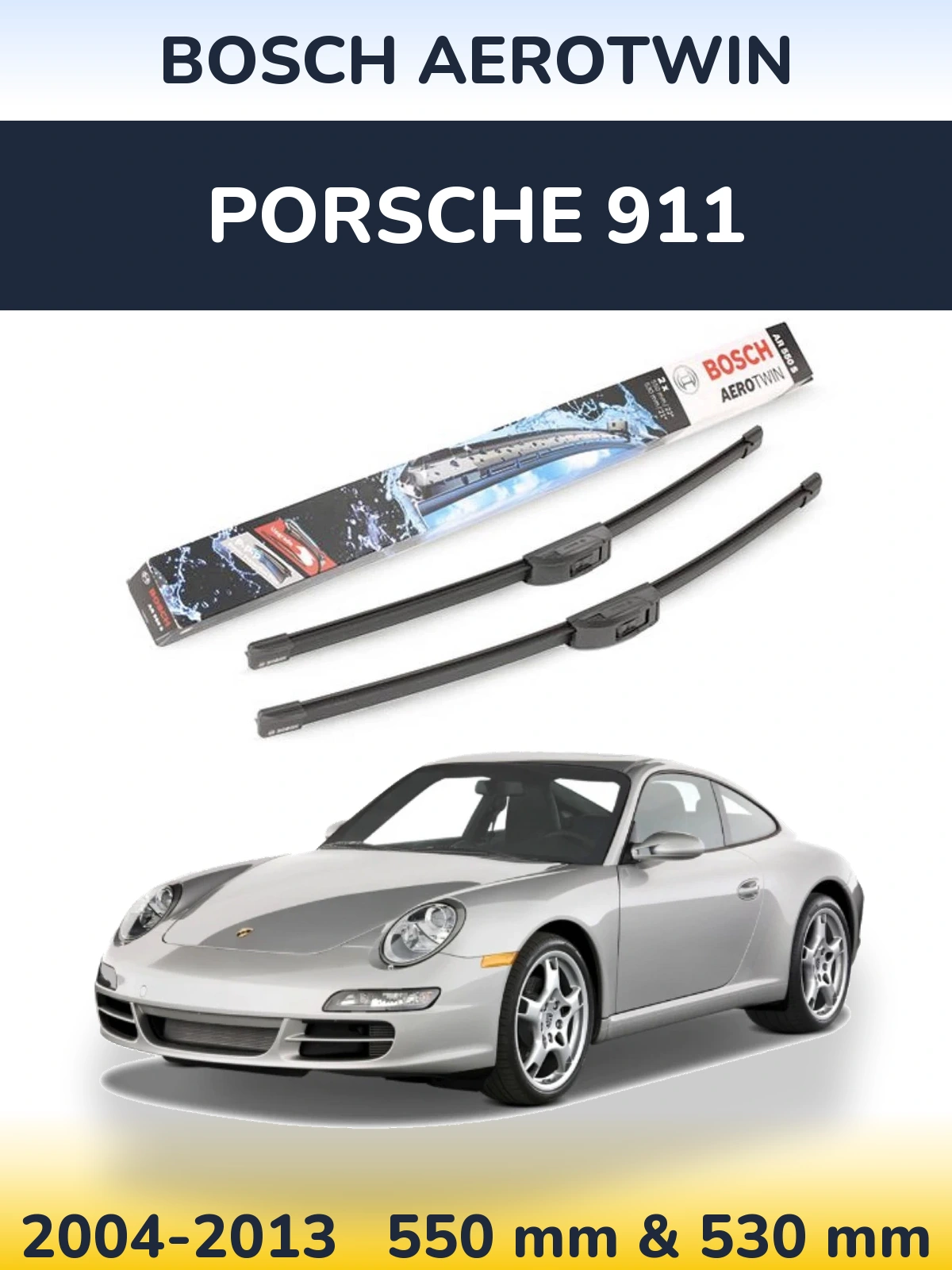 Front wiper blade set BOSCH AeroTwin 550 & 530 mm for Porsche 911 2004-2013