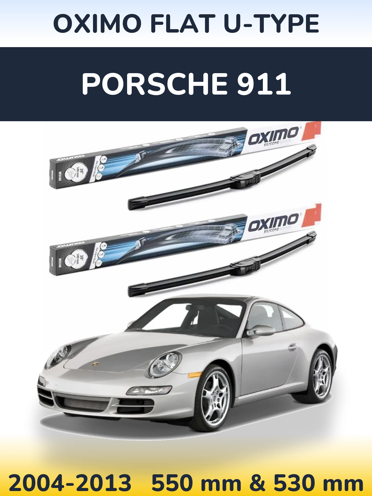Комплект передніх щіток Oximo Flat U-type 550 & 530 мм для Porsche 911 2004-2013