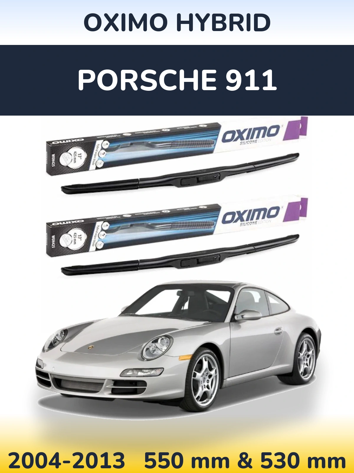 Front wiper blade set Oximo Hybrid 550 & 530 mm for Porsche 911 2004-2013