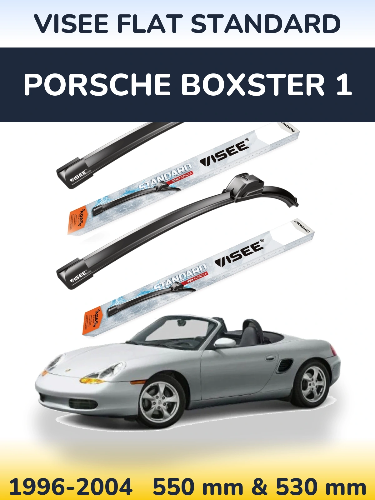 Komplet przednich wycieraczek VISEE FLAT STANDARD 550 & 530 mm do Porsche Boxster 1 1996-2004