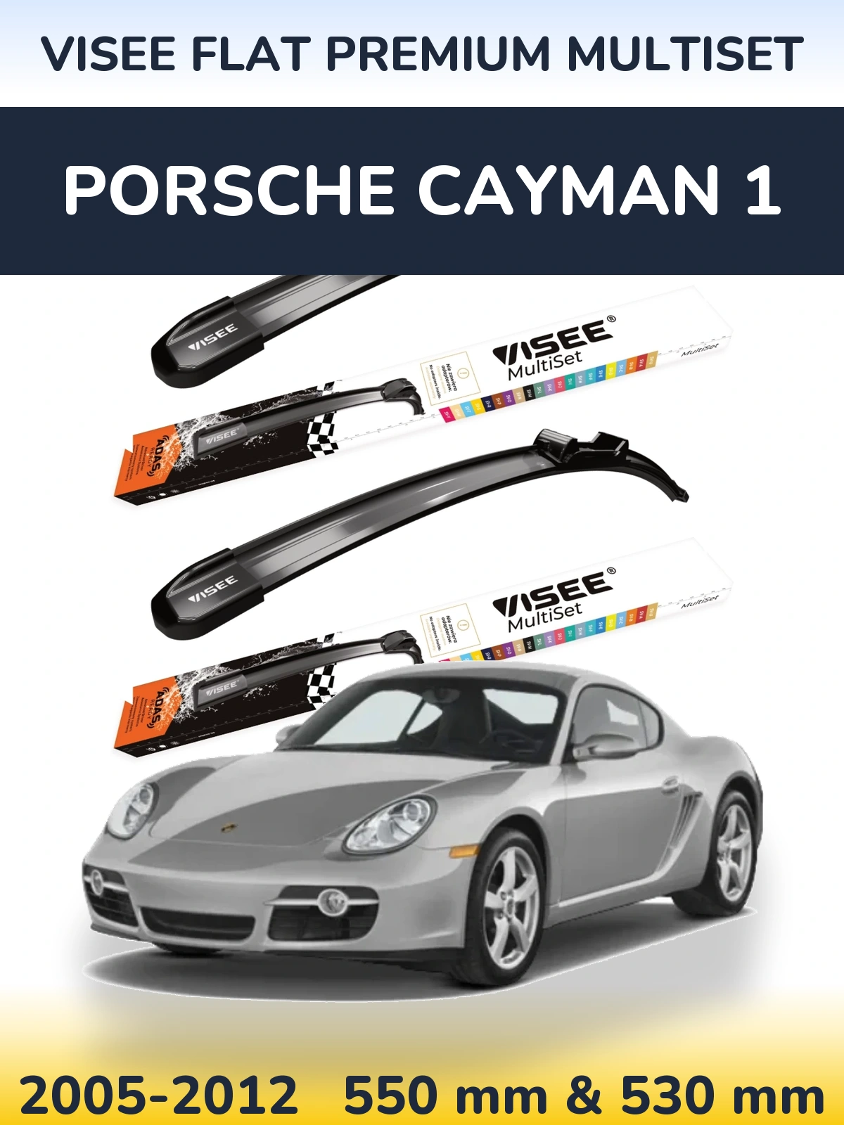 Front wiper blade set VISEE FLAT PREMIUM MultiSet 550 & 530 mm for Porsche Cayman 1 2005-2012