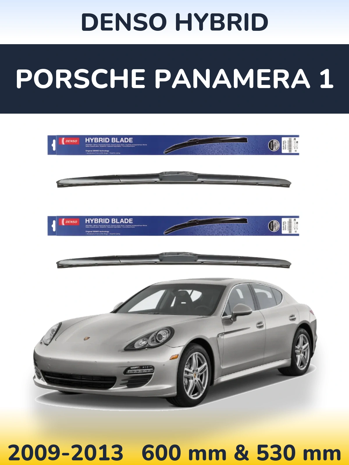 Front wiper blade set Denso Hybrid 600 & 530 мм for Porsche Panamera 1 2009-2013