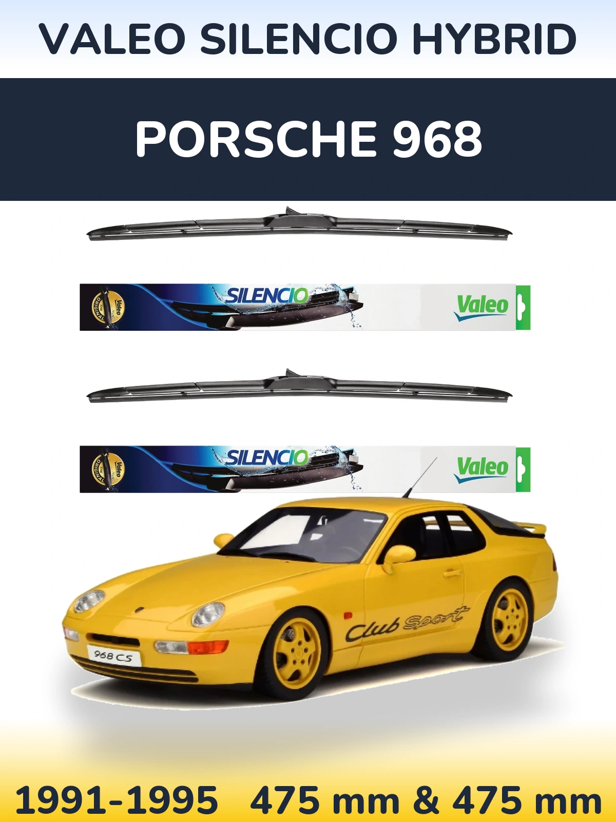 Komplet przednich wycieraczek Valeo Silencio Hybrid 475 & 475 mm do Porsche 968 1991-1995