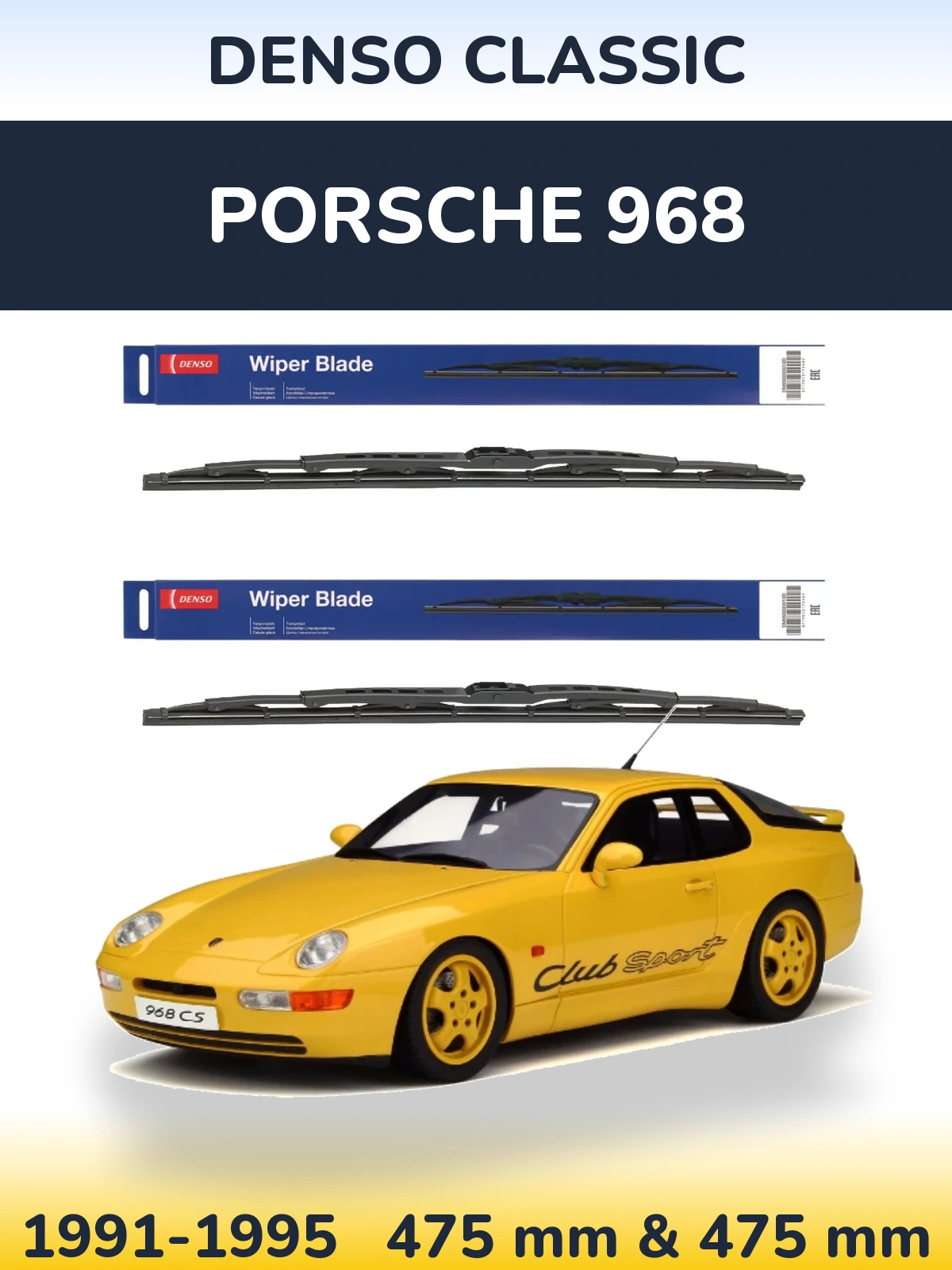 Front wiper blade set Denso Classic 475 & 475 мм for Porsche 968 1991-1995