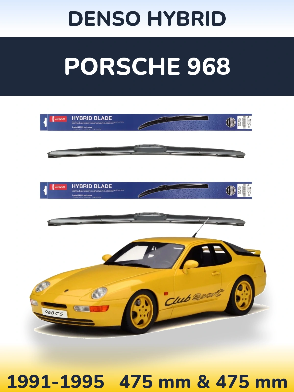 Komplet przednich wycieraczek Denso Hybrid 475 & 475 mm do Porsche 968 1991-1995