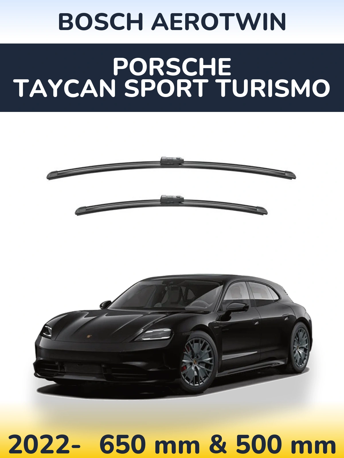 Front wiper blade set BOSCH AeroTwin 650 & 500 mm for Porsche Taycan Sport Turismo 2022-2026