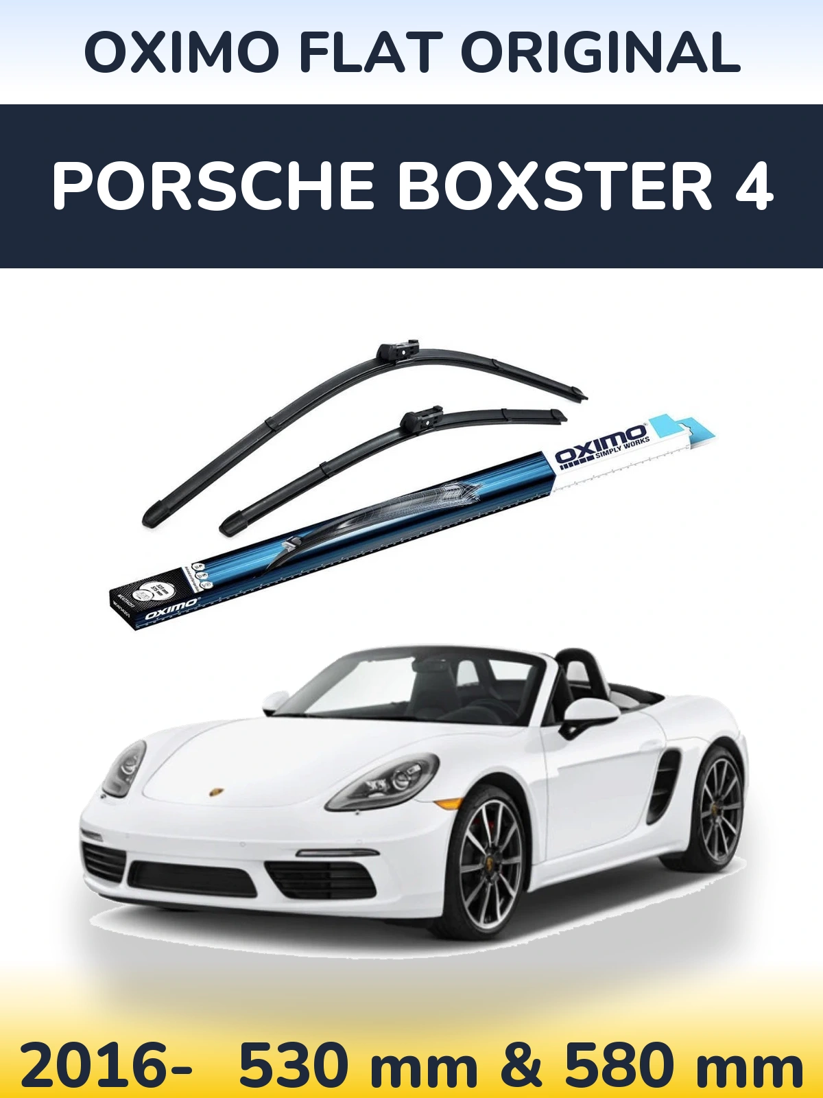Front wiper blade set Oximo Flat Original 530 & 580 mm for Porsche Boxster 4 2016-2026