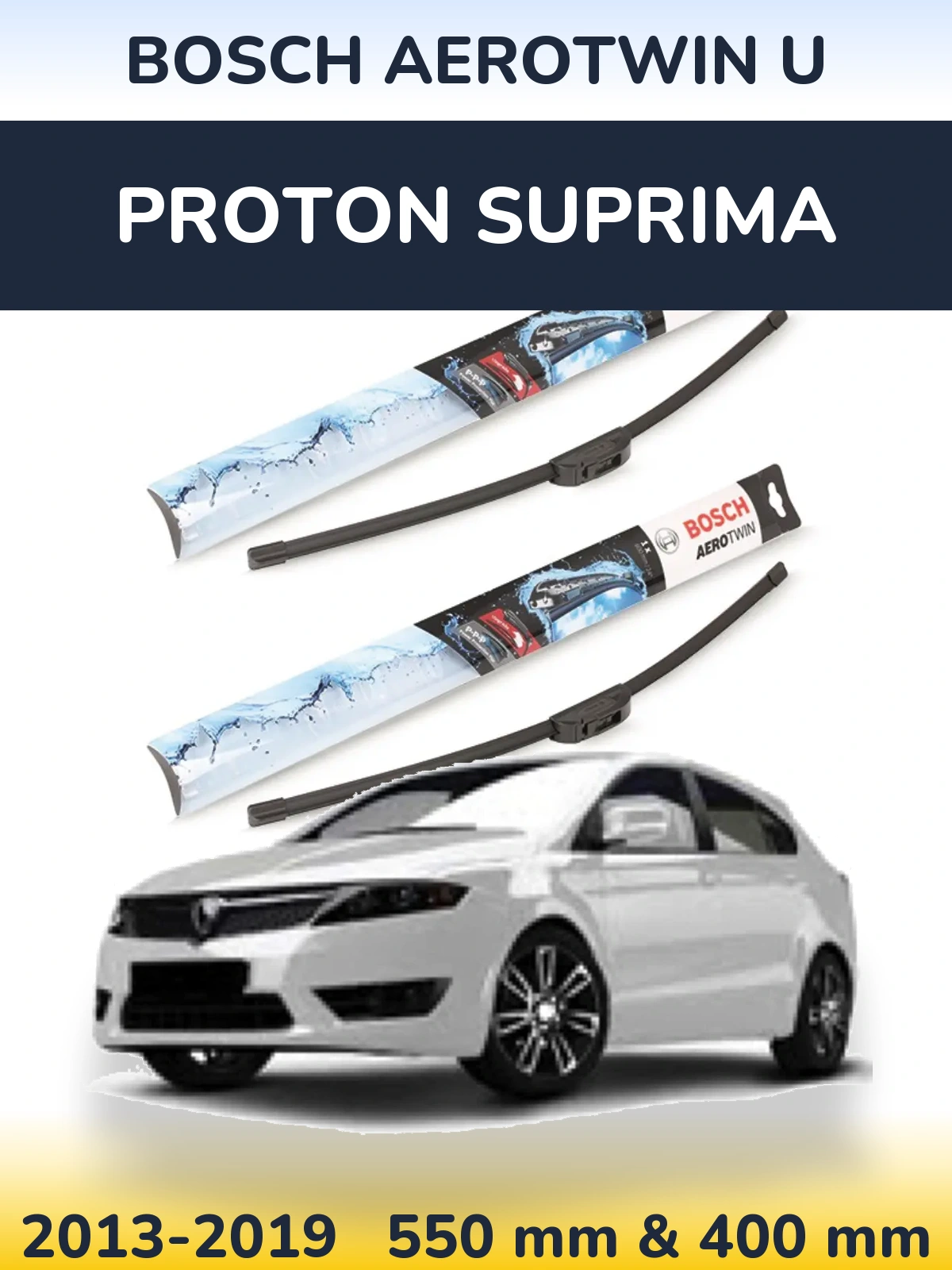 Front wiper blade set BOSCH AeroTwin U 550 & 400 мм for Proton Suprima 2013-2019