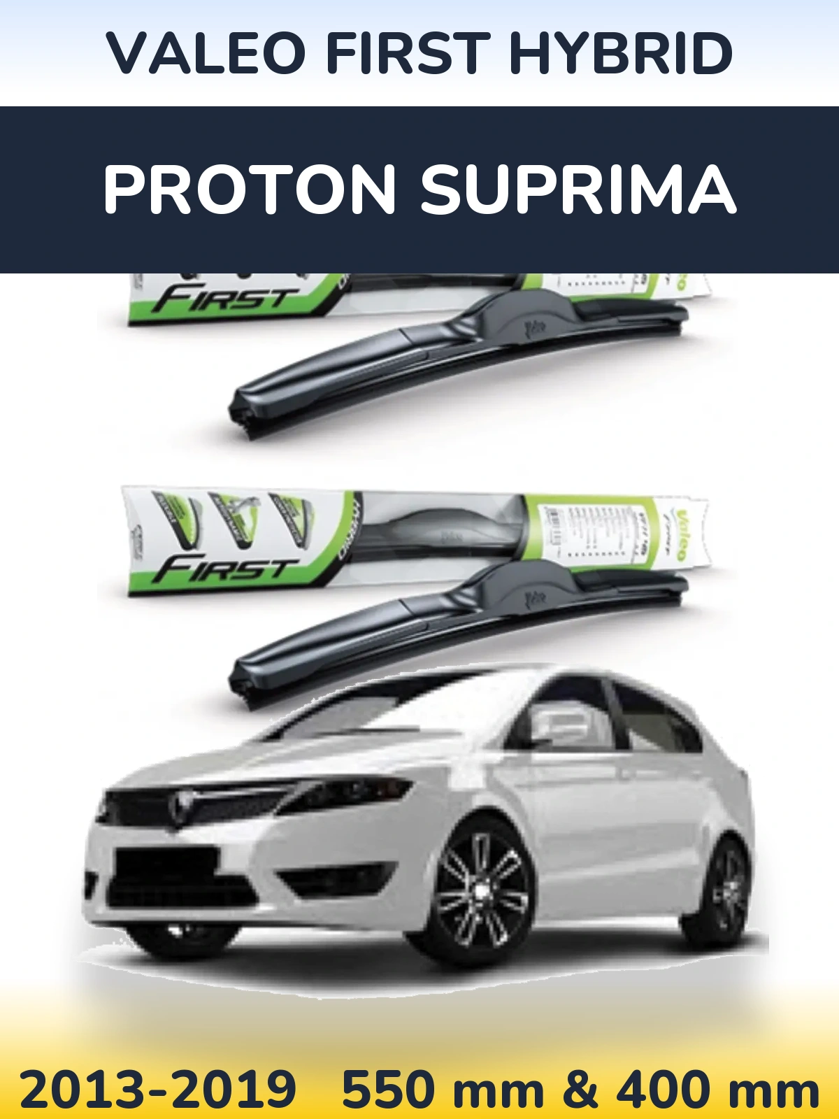 Front wiper blade set Valeo First Hybrid 550 & 400 мм for Proton Suprima 2013-2019