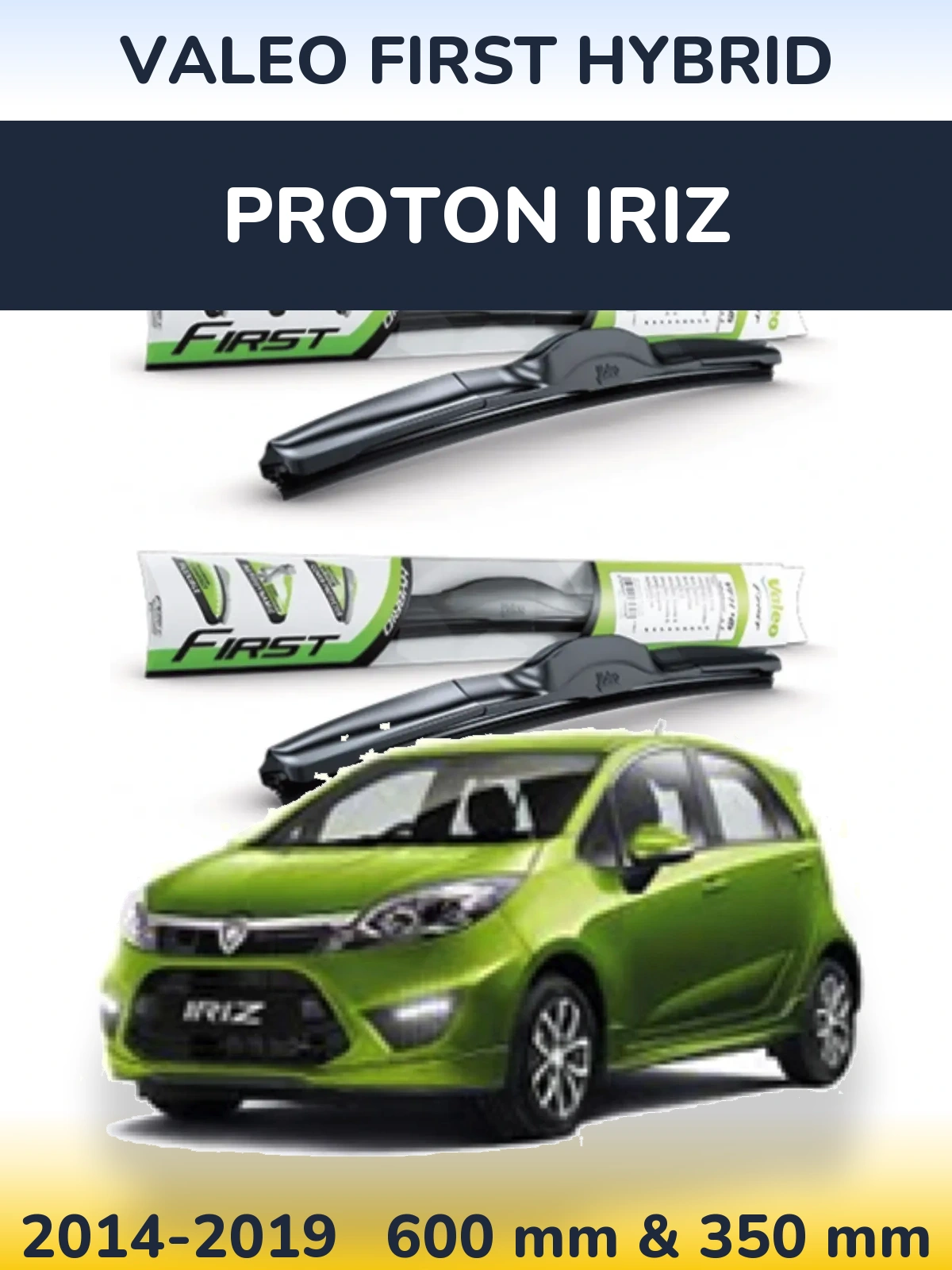 Komplet przednich wycieraczek Valeo First Hybrid 600 & 350 mm do Proton Iriz 2014-2019