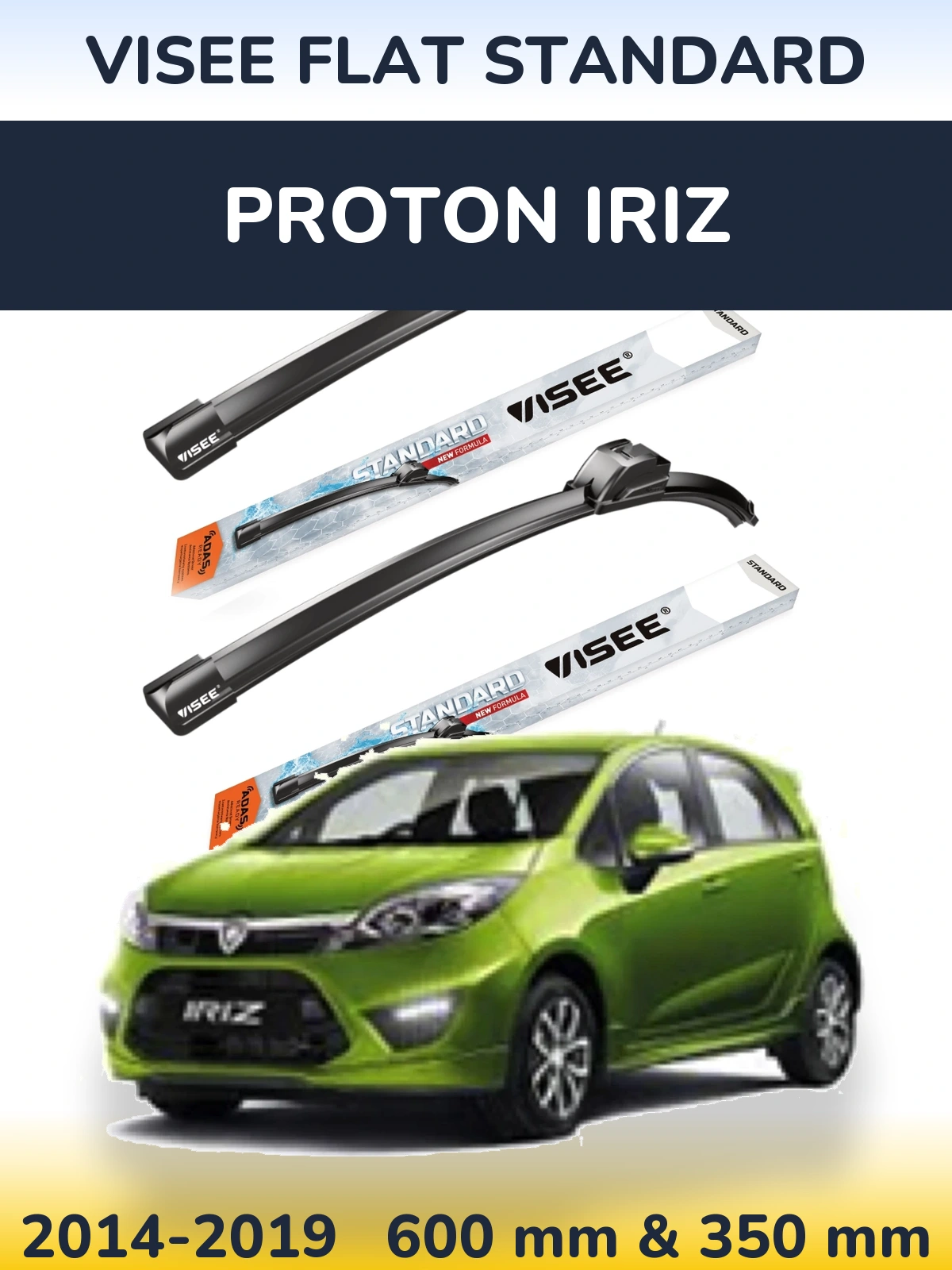 Komplet przednich wycieraczek VISEE FLAT STANDARD 600 & 350 mm do Proton Iriz 2014-2019