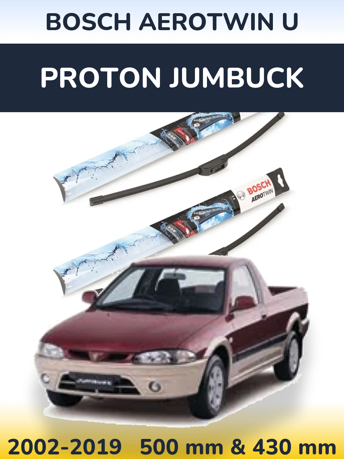 Front wiper blade set BOSCH AeroTwin U 500 & 430 мм for Proton Jumbuck 2002-2019