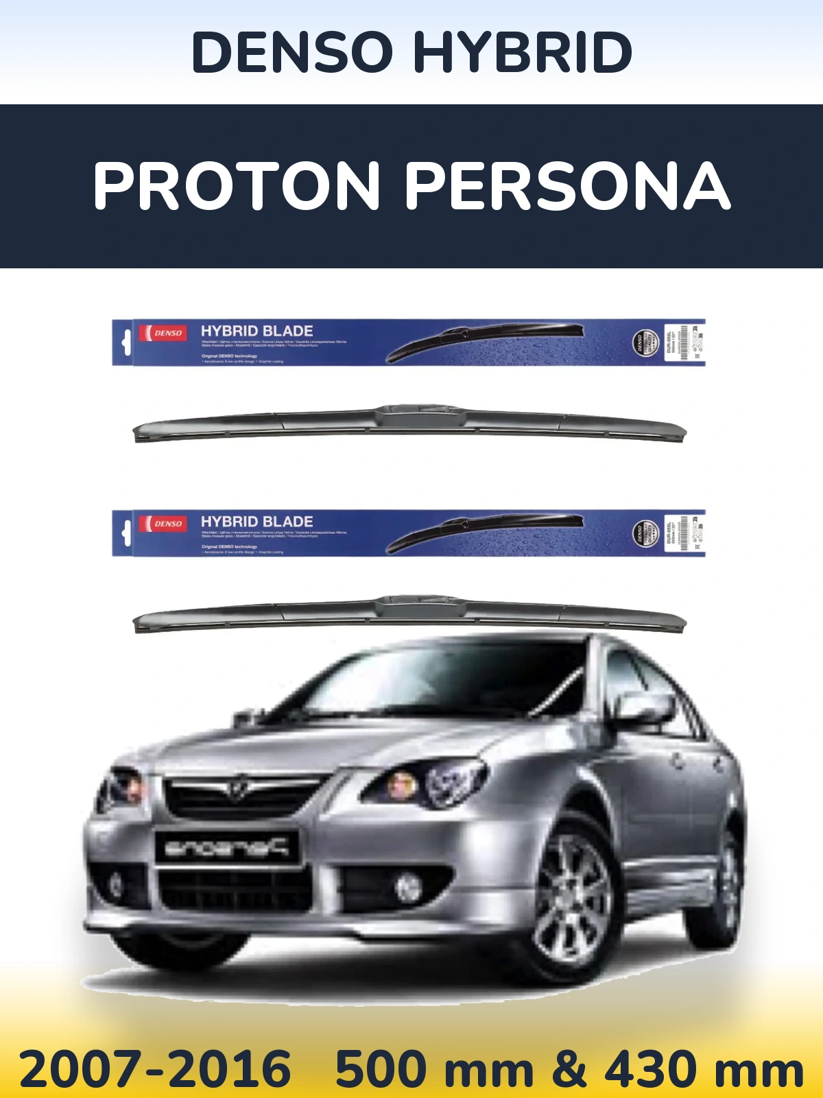 Front wiper blade set Denso Hybrid 500 & 430 мм for Proton Persona 2007-2016