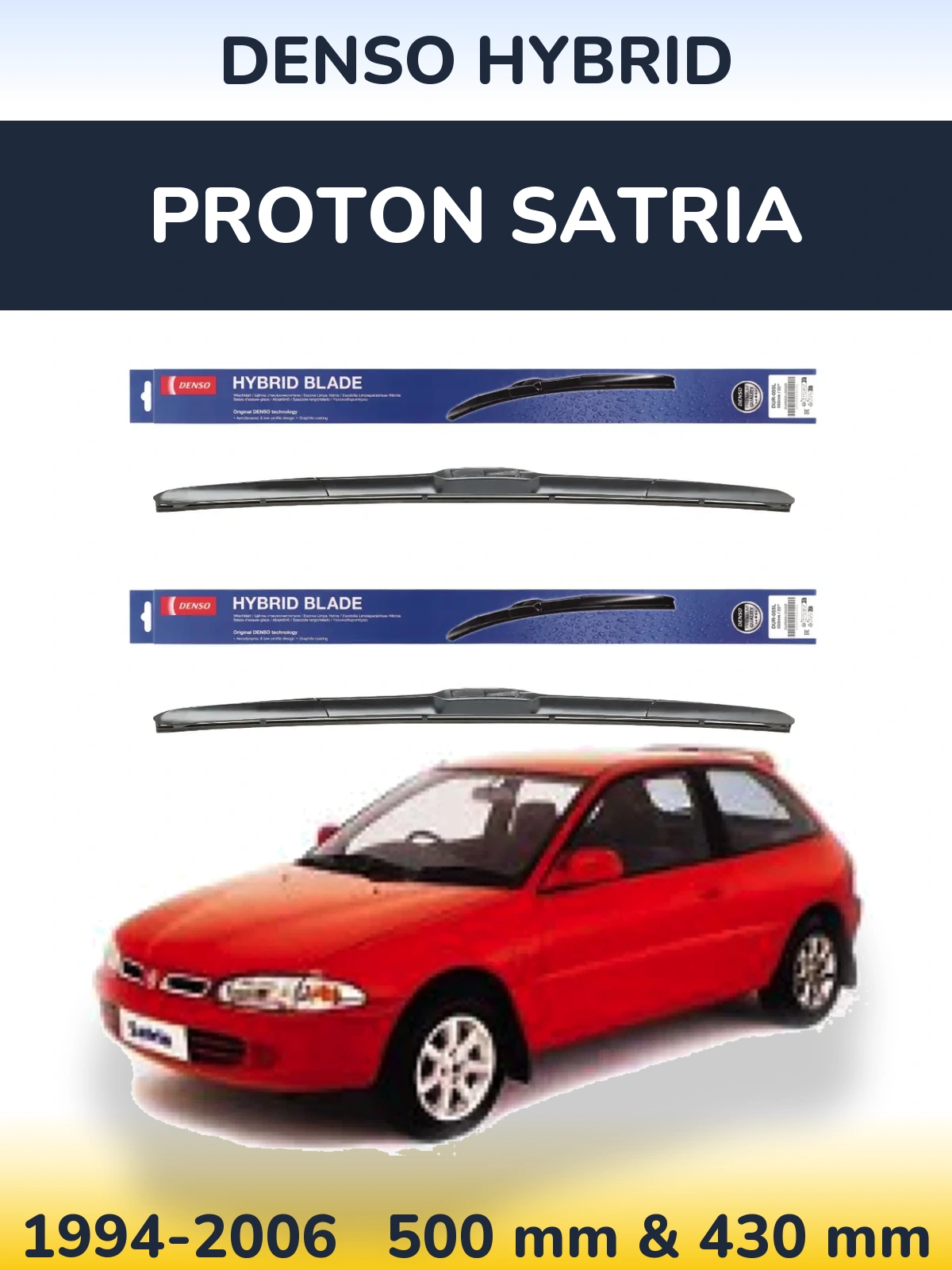 Front wiper blade set Denso Hybrid 500 & 430 mm for Proton Satria 1994-2006