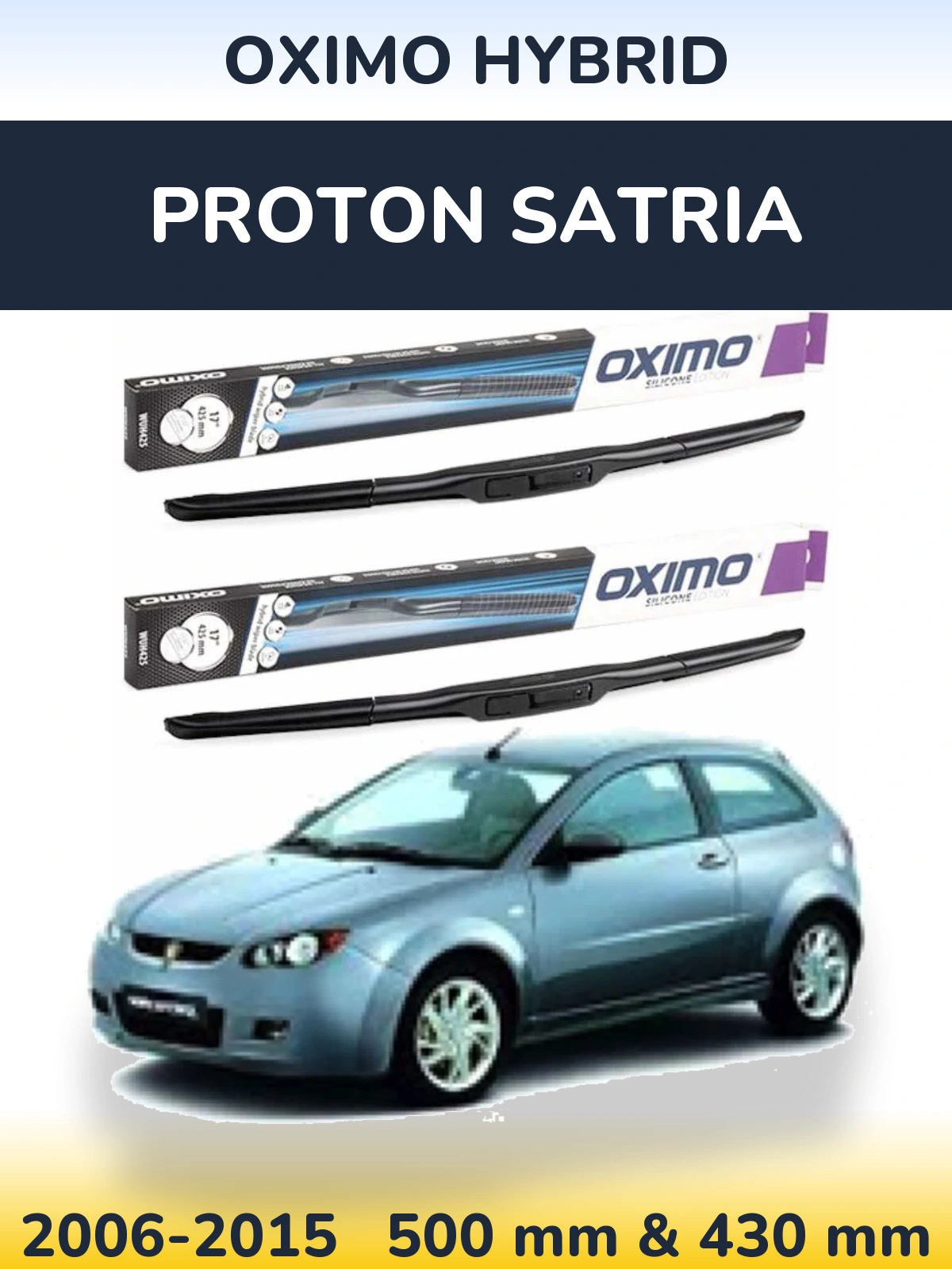 Front wiper blade set Oximo Hybrid 500 & 430 мм for Proton Satria 2006-2015