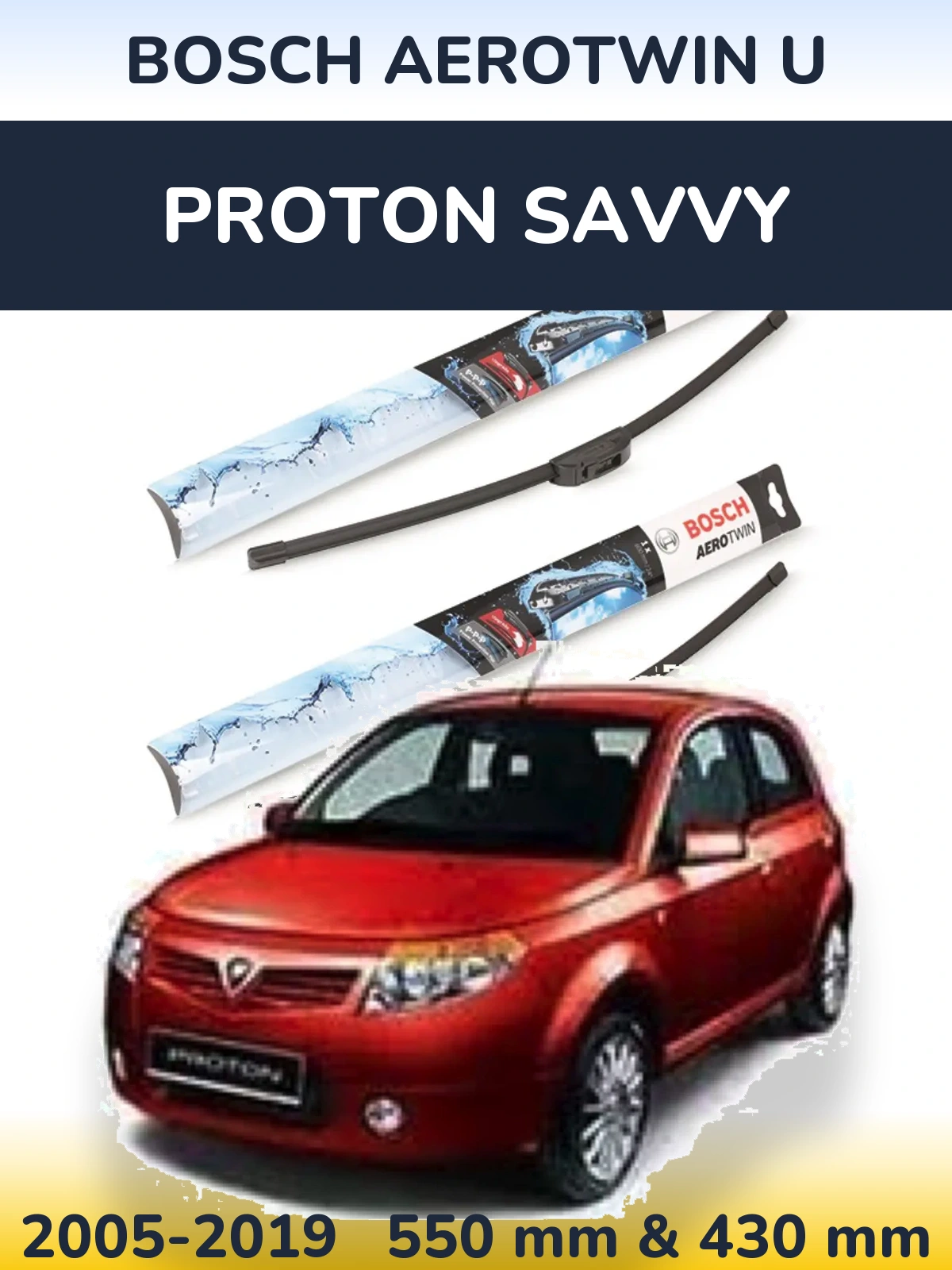 Комплект передних дворников BOSCH AeroTwin U 550 & 430 мм для Proton Savvy 2005-2019