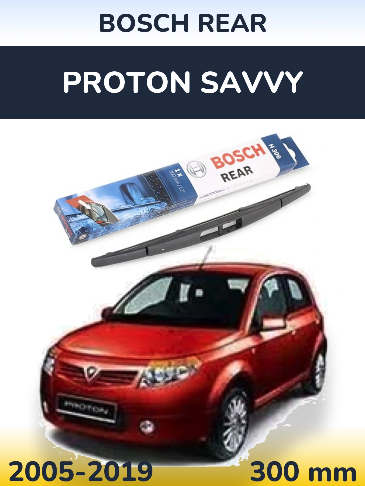 Tylna wycieraczka BOSCH Rear 300 mm do Proton Savvy 2005-2019