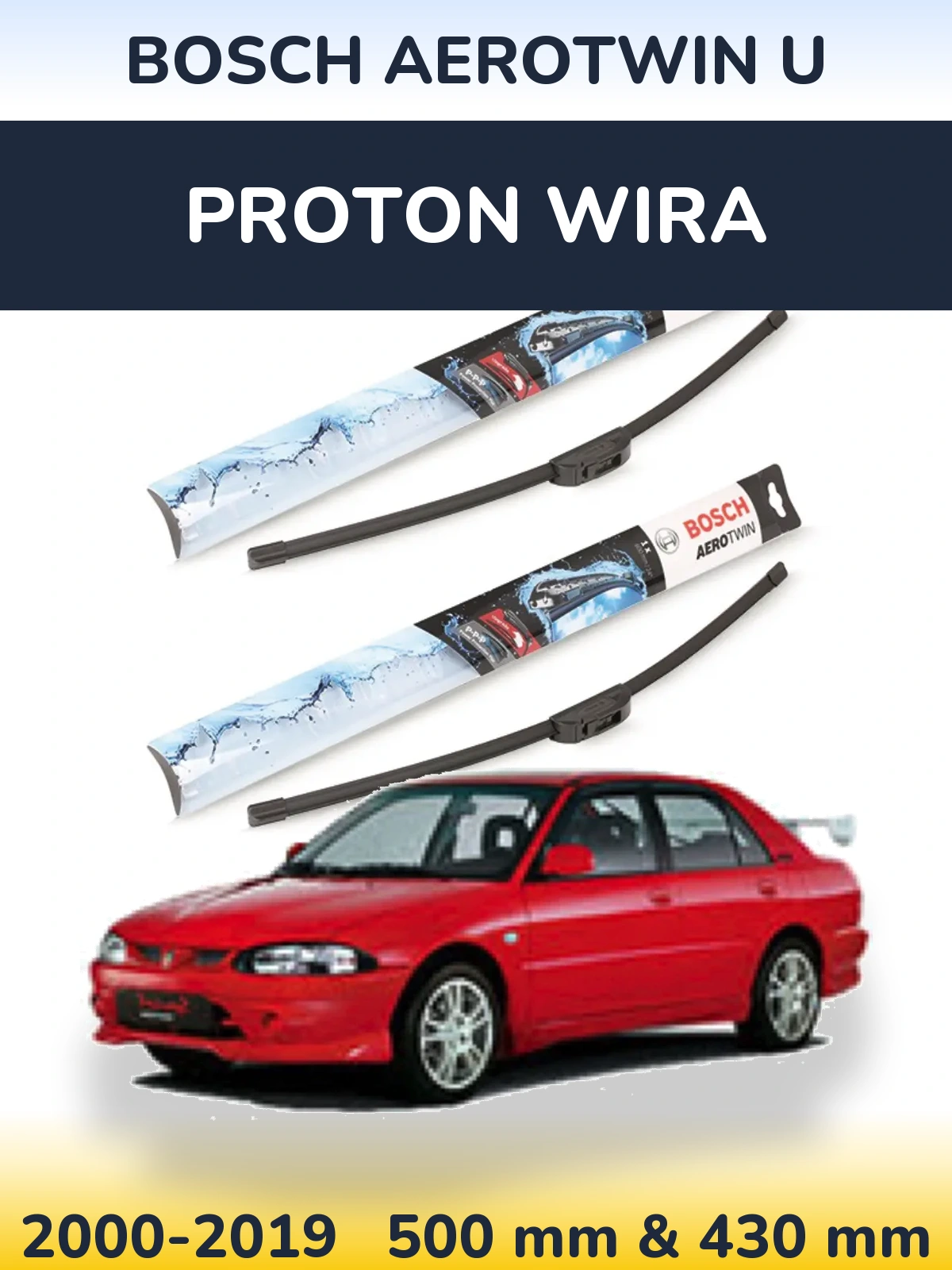 Комплект передних дворников BOSCH AeroTwin U 500 & 430 мм для Proton Wira 2000-2019