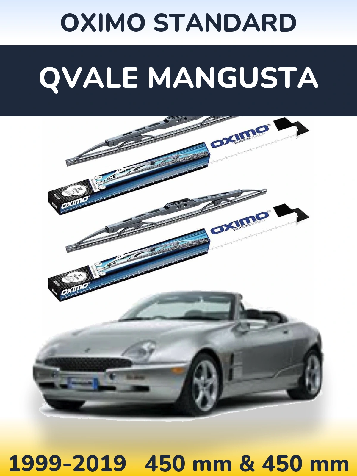 Комплект передніх щіток Oximo Standard 450 & 450 мм для Qvale Mangusta 1999-2019
