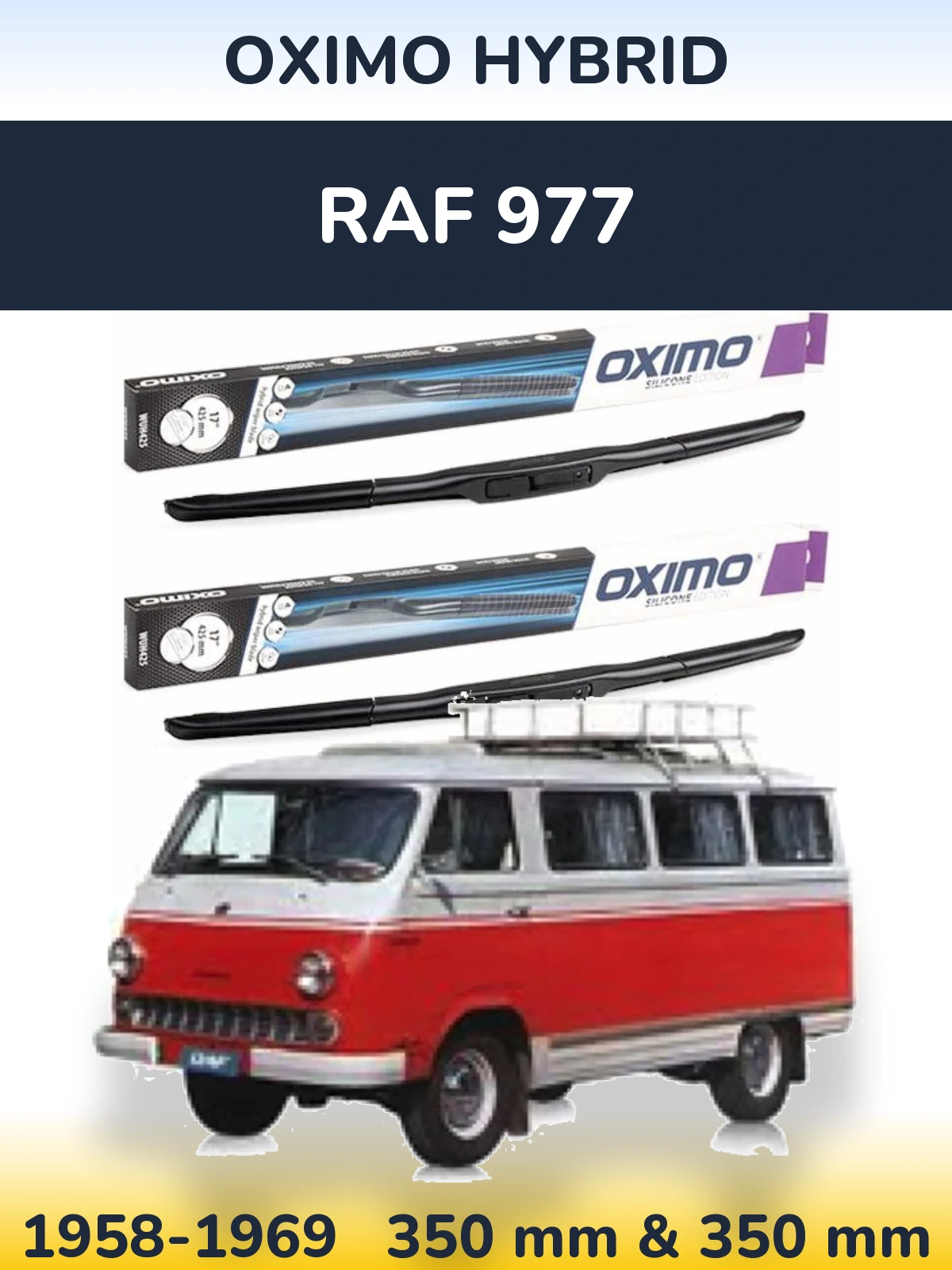 Комплект передних дворников Oximo Hybrid 350 & 350 мм для RAF 977 1958-1969