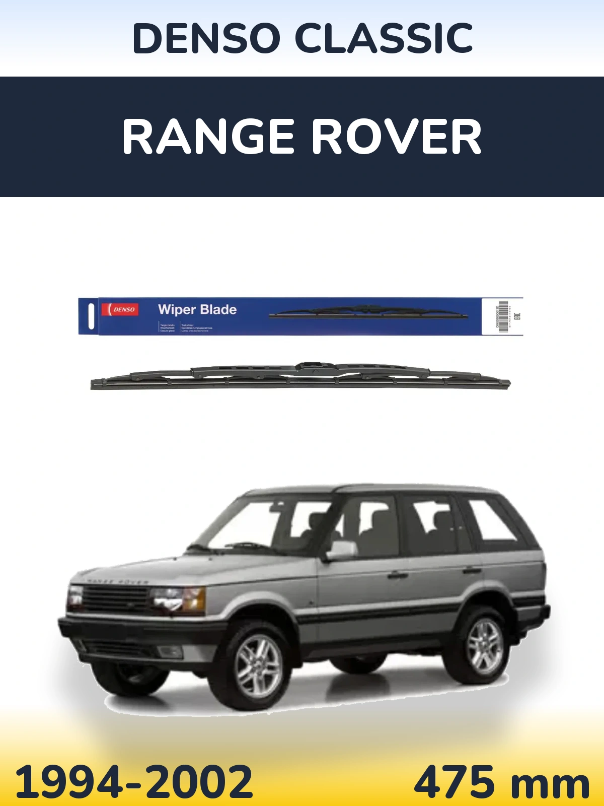 Rear wiper blade Denso Classic 475 mm for Range Rover  1994-2002