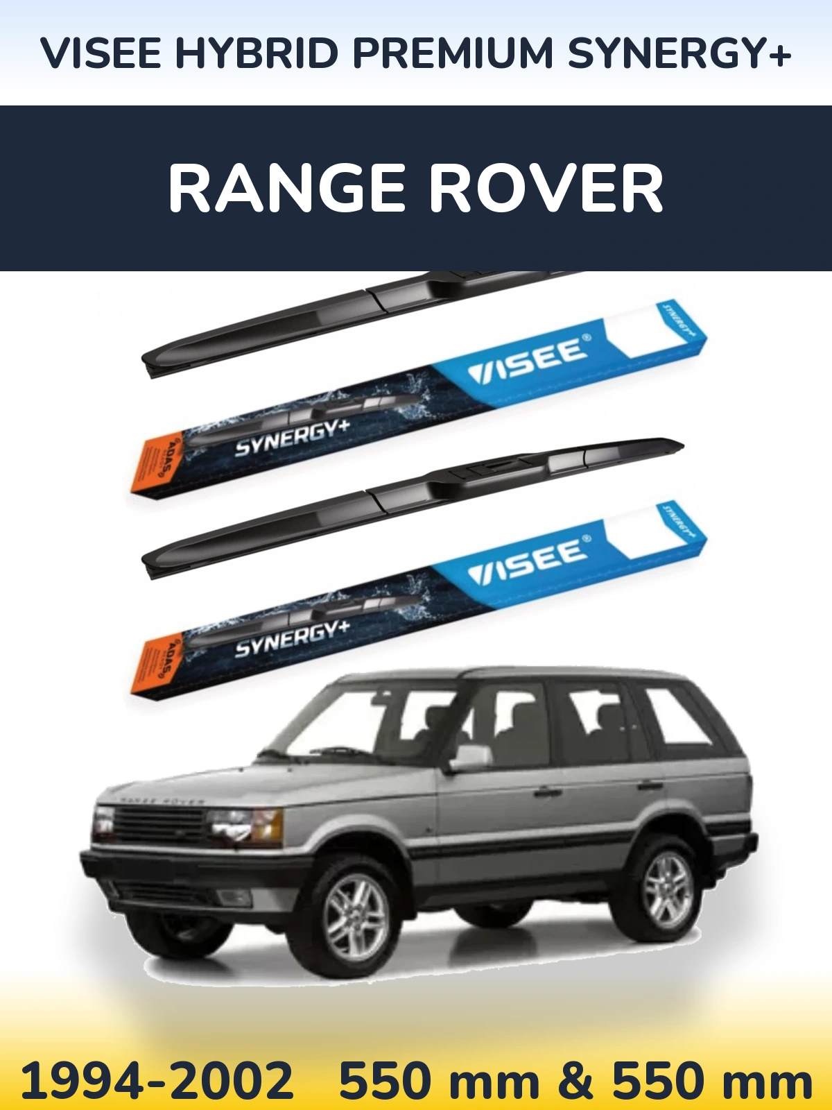 Комплект передних дворников VISEE HYBRID PREMIUM SYNERGY+ 550 & 550 мм для Range Rover  1994-2002