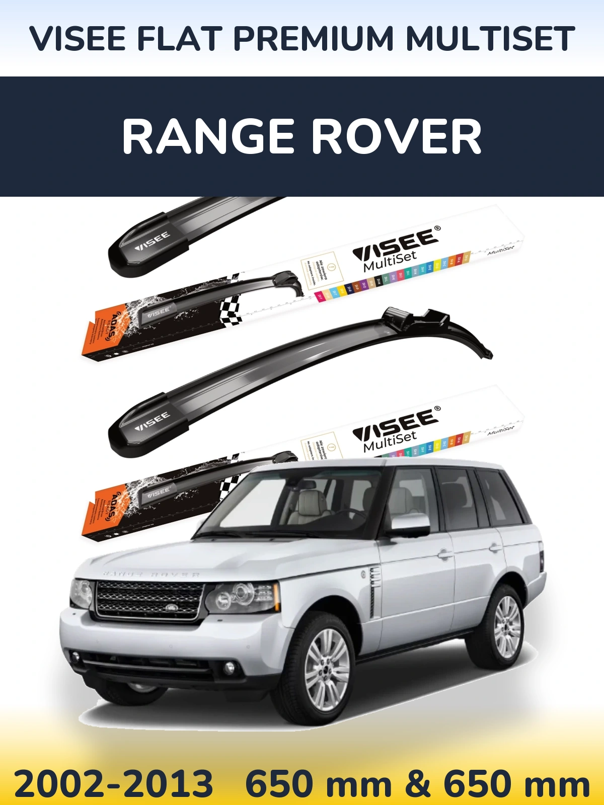Комплект передніх щіток VISEE FLAT PREMIUM MultiSet 650 & 650 мм для Range Rover  2002-2013