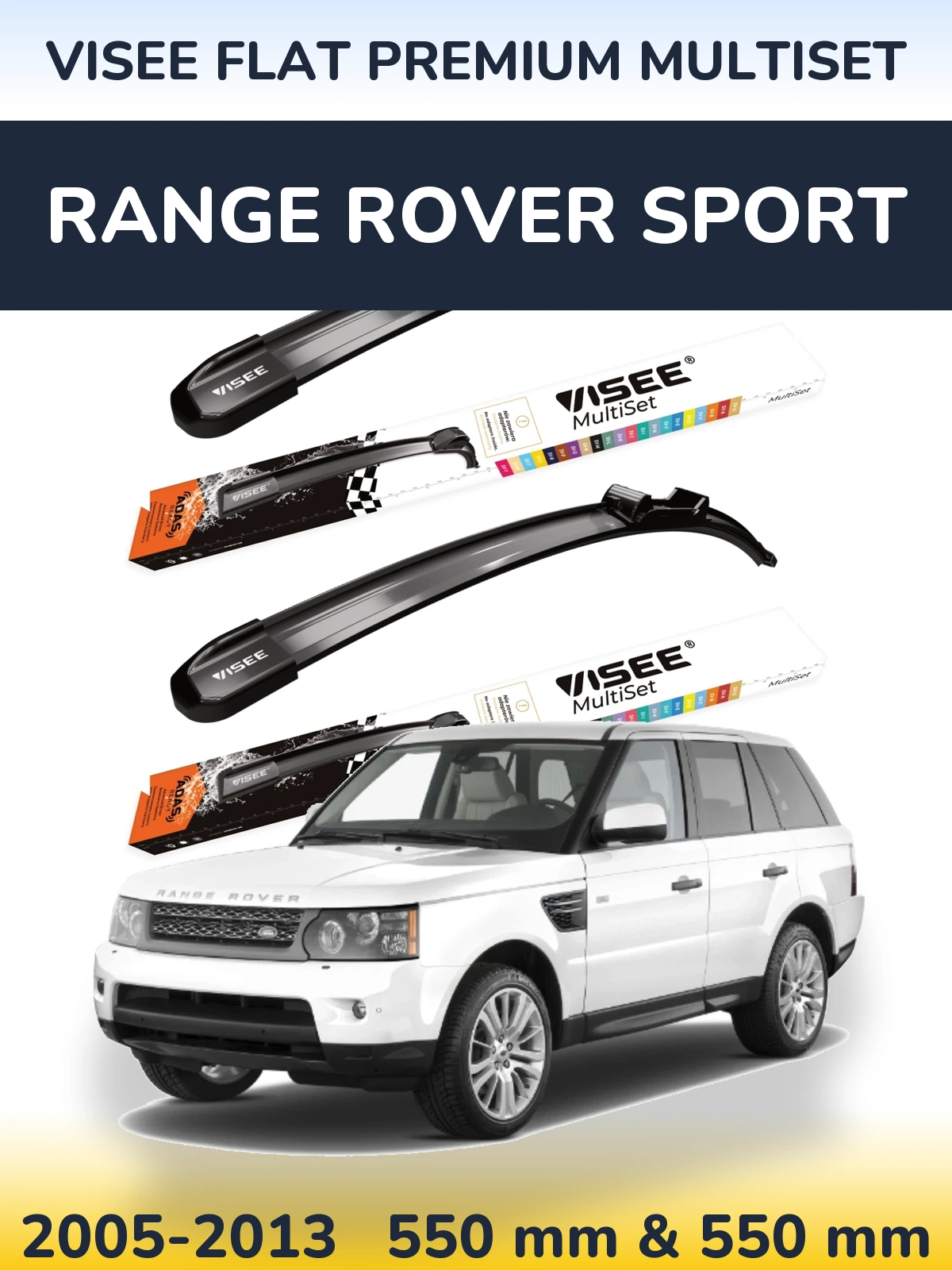 Front wiper blade set VISEE FLAT PREMIUM MultiSet 550 & 550 мм for Range Rover Sport 2005-2013