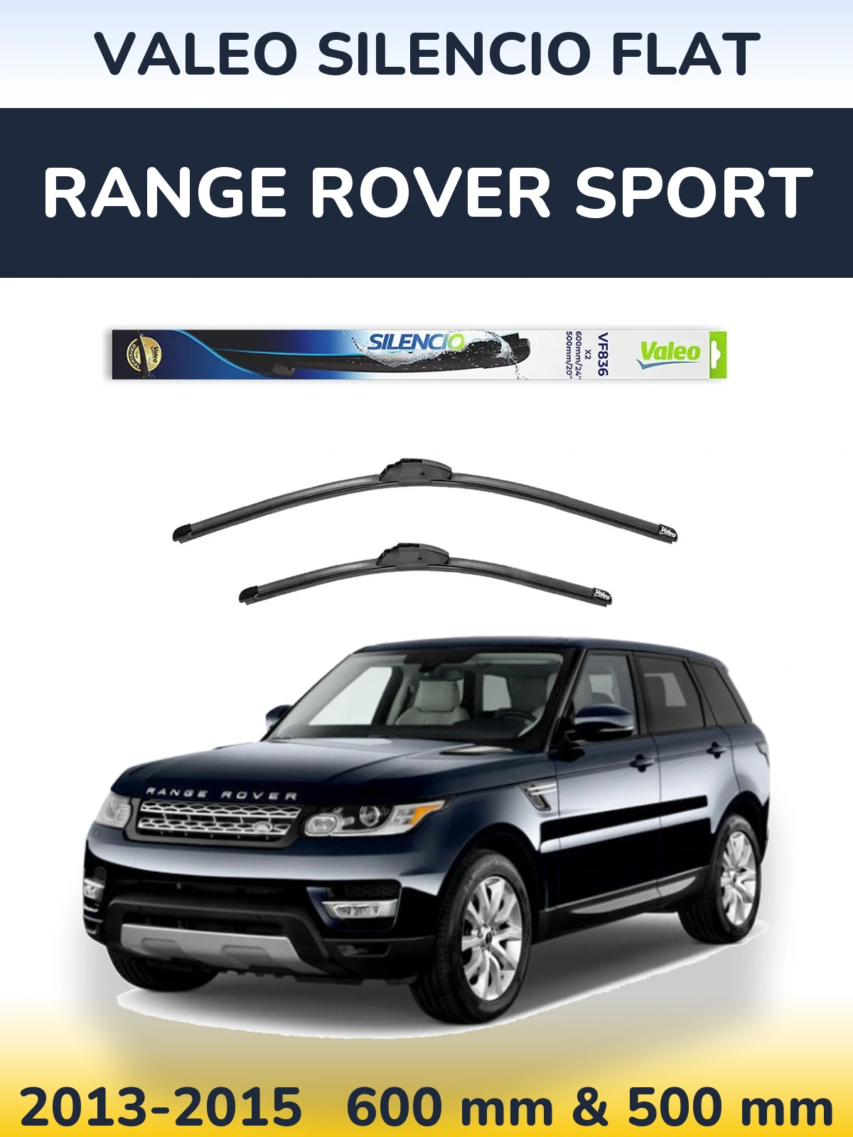 Front wiper blade set Valeo Silencio Flat 600 & 500 mm for Range Rover Sport 2013-2015
