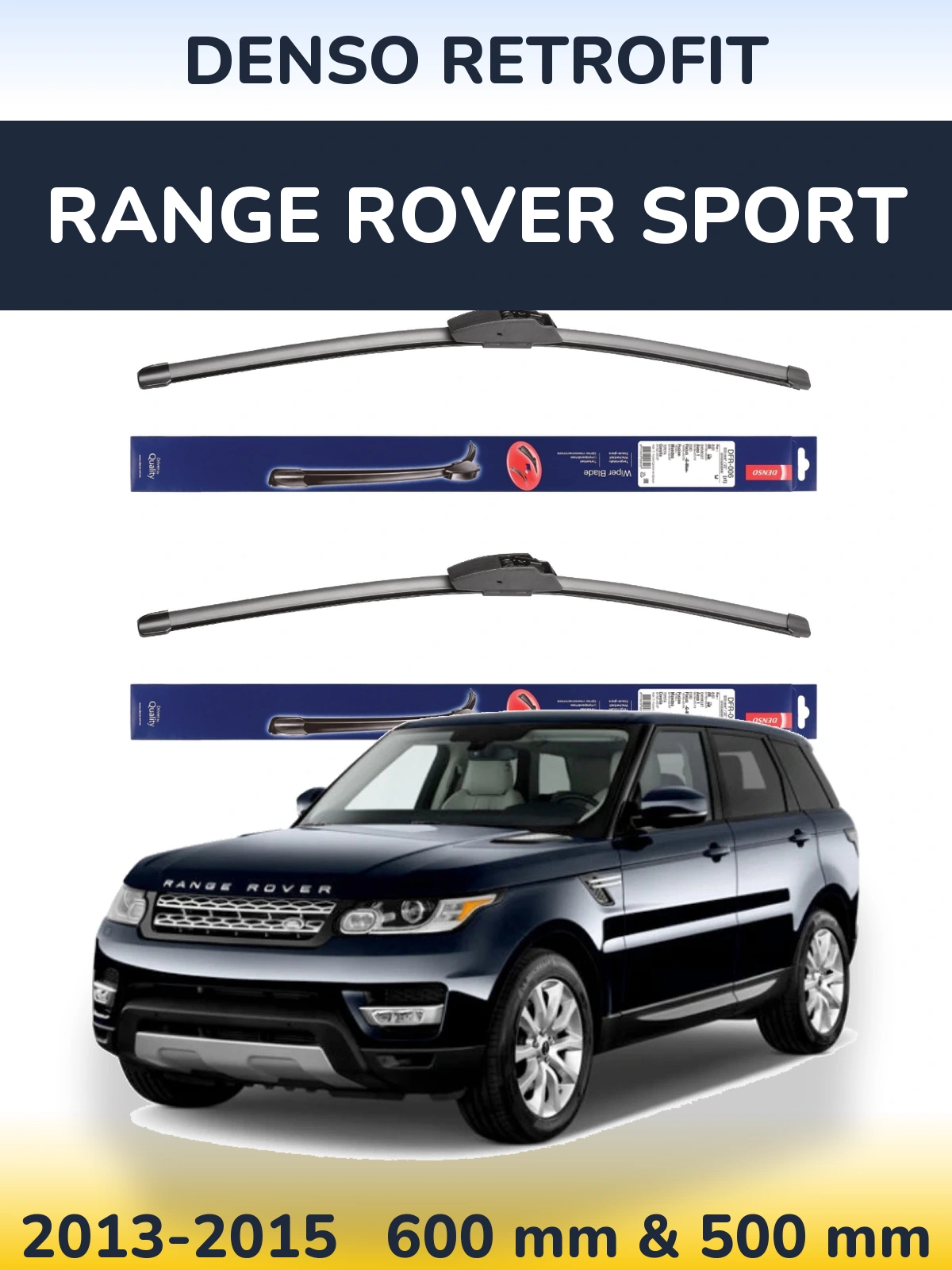 Front wiper blade set Denso Retrofit 600 & 500 mm for Range Rover Sport 2013-2015