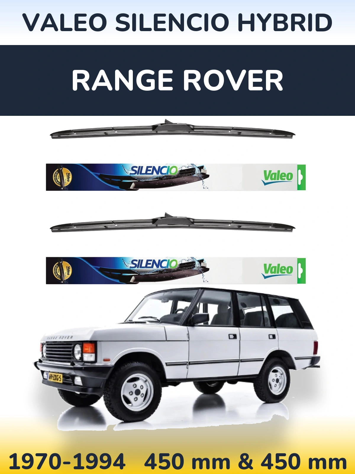 Комплект передних дворников Valeo Silencio Hybrid 450 & 450 мм для Range Rover  1970-1994