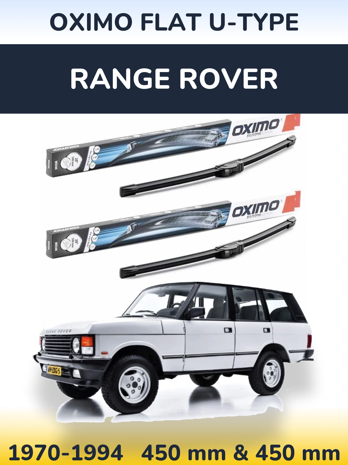 Komplet przednich wycieraczek Oximo Flat U-type 450 & 450 mm do Range Rover  1970-1994