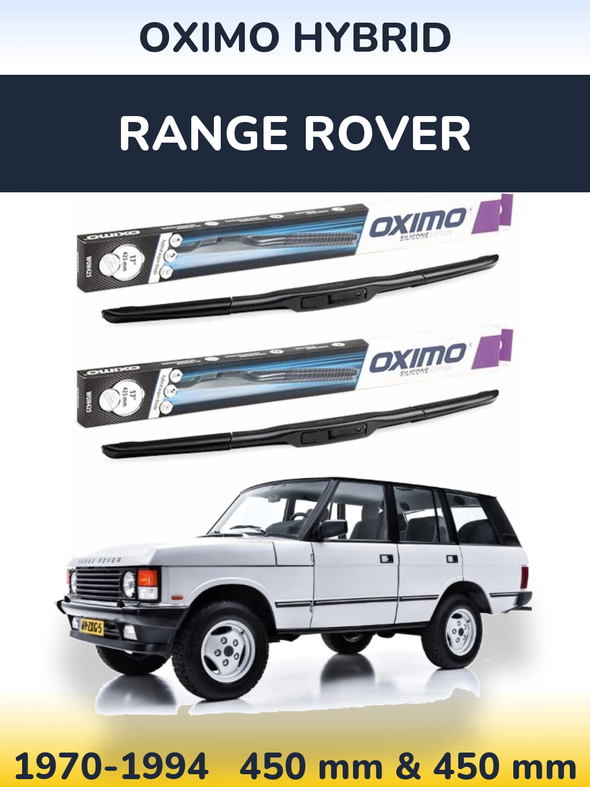Front wiper blade set Oximo Hybrid 450 & 450 мм for Range Rover  1970-1994