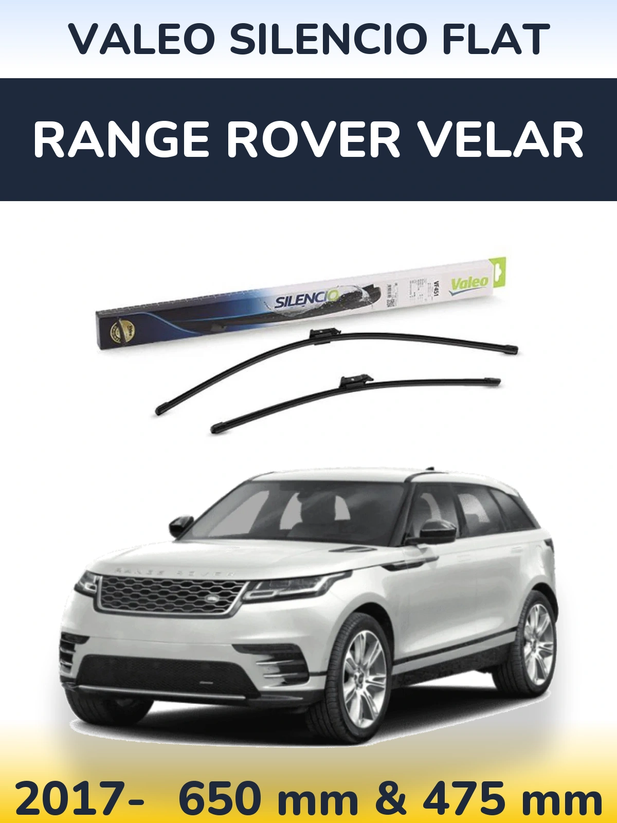 Front wiper blade set Valeo Silencio Flat 650 & 475 mm for Range Rover Velar 2017-2026